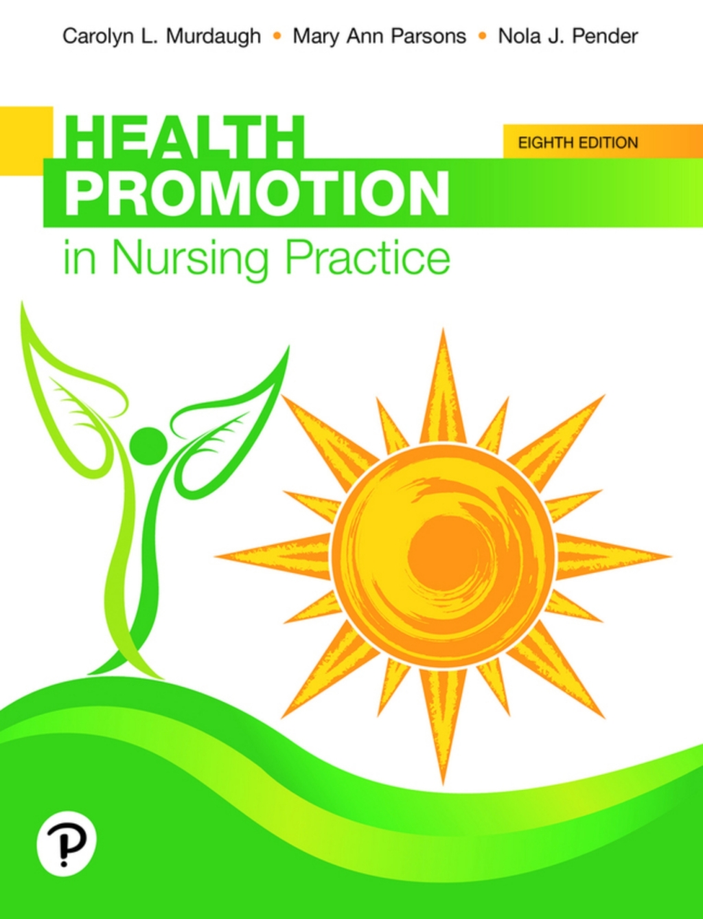 Health Promotion in Nursing Practice (Pearson+) 8th Edition â€“ PDF/EPUB Version Downloadable