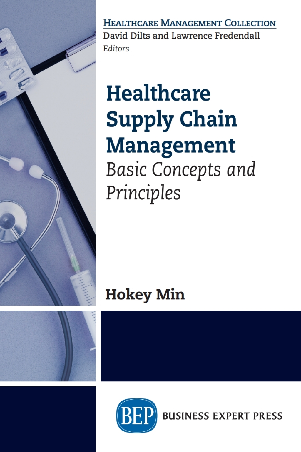 Healthcare Supply Chain Management Basic Concepts and Principles - (PDF/EPUB Version)