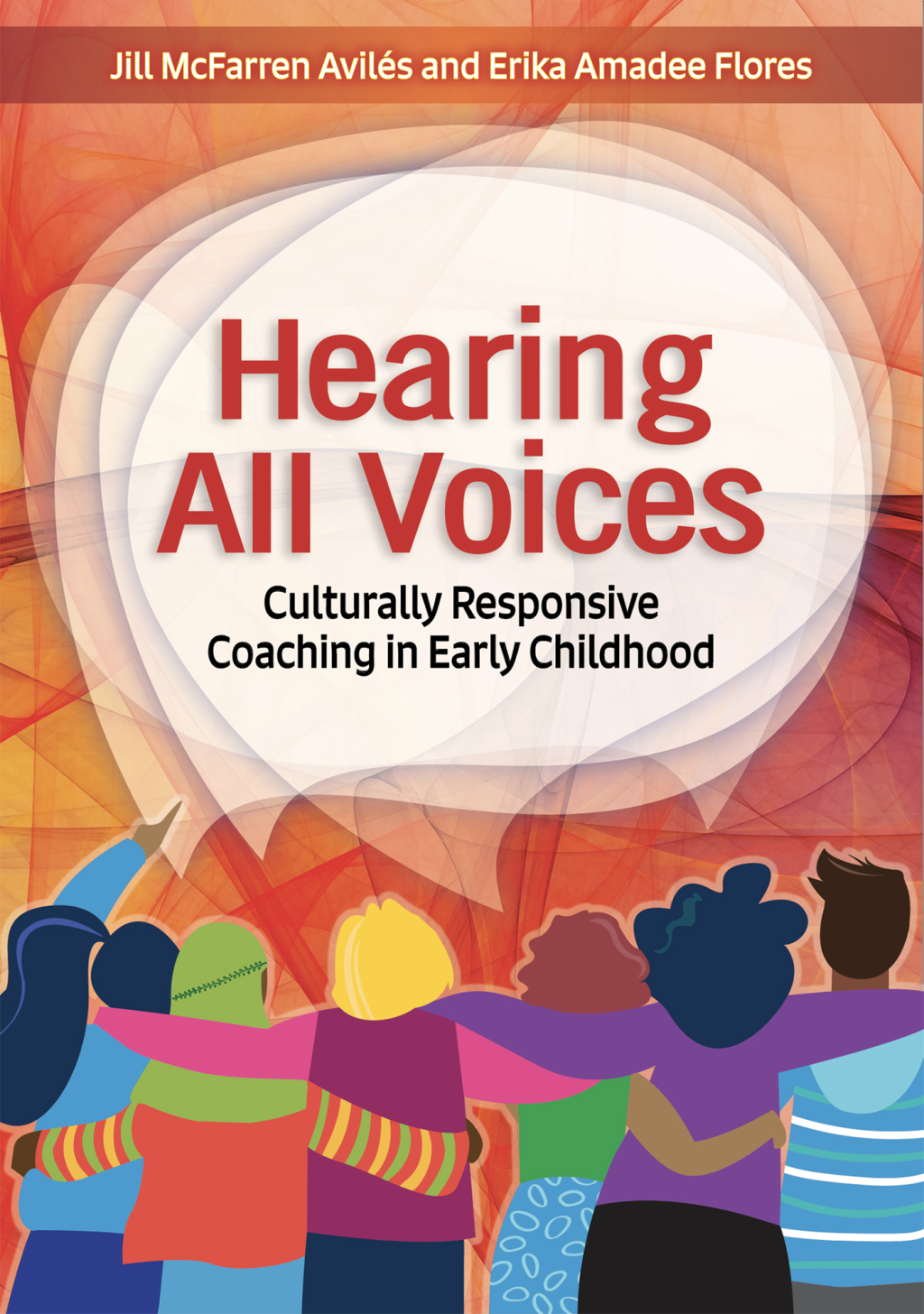 Hearing All Voices Culturally Responsive Coaching in Early Childhood 1st Edition - (PDF/EPUB Version)