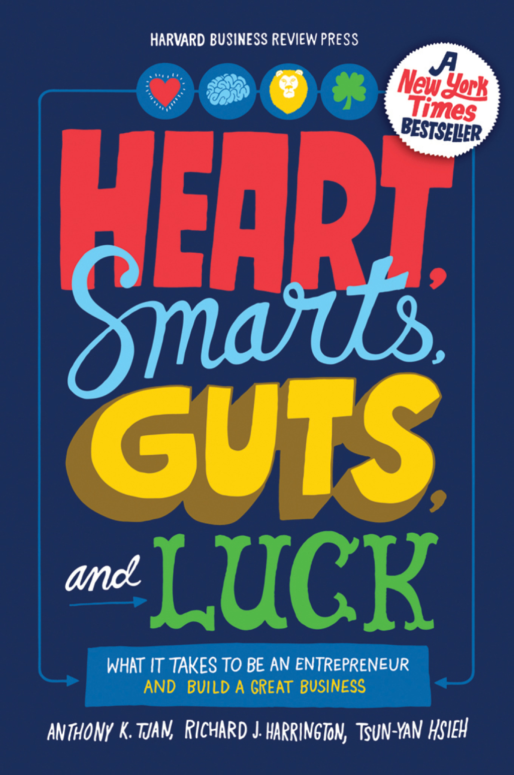 Heart, Smarts, Guts, and Luck What It Takes to Be an Entrepreneur and Build a Great Business - (PDF/EPUB Version)