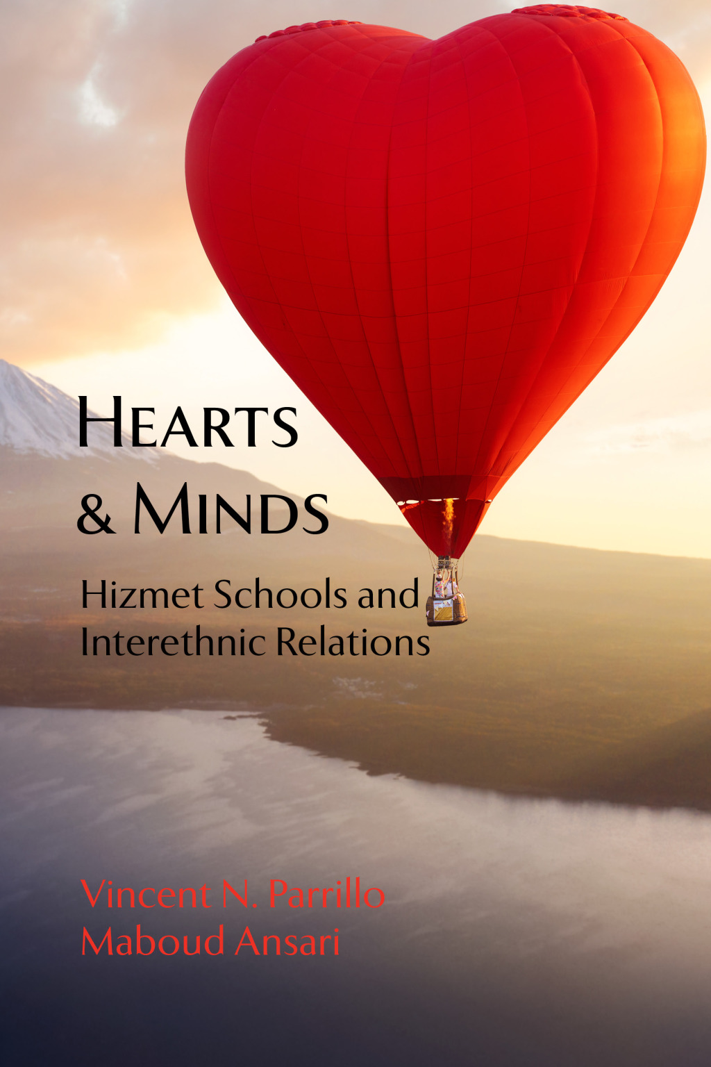 Hearts and Minds Hizmet Schools and Interethnic Relations - (PDF/EPUB Version)