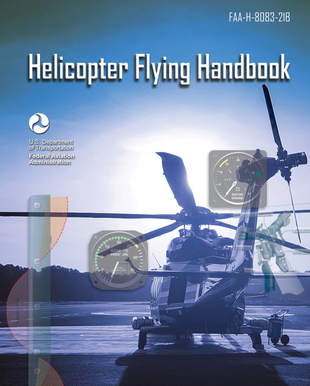 Helicopter Flying Handbook FAA-H-8083-21B - (PDF/EPUB Version)