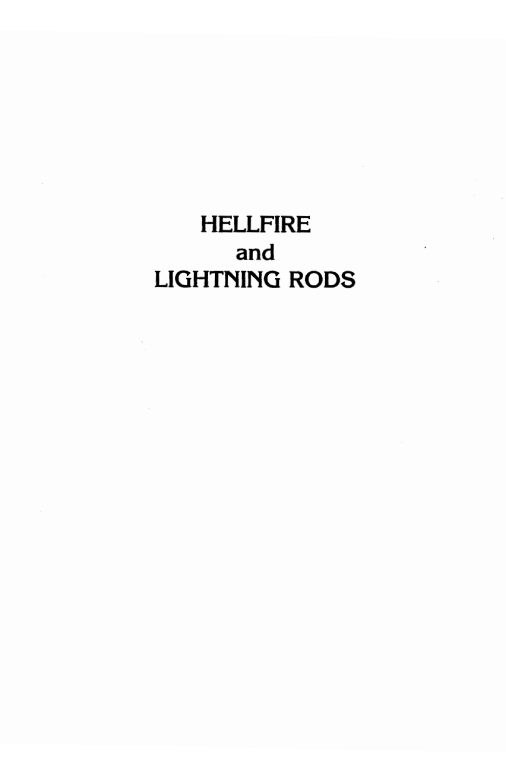 Hellfire and Lightning Rods Liberating Science, Technology, and Religion - (PDF/EPUB Version)