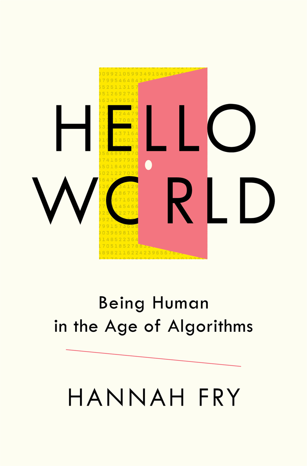 Hello World: Being Human in the Age of Algorithms - (PDF/EPUB Version)