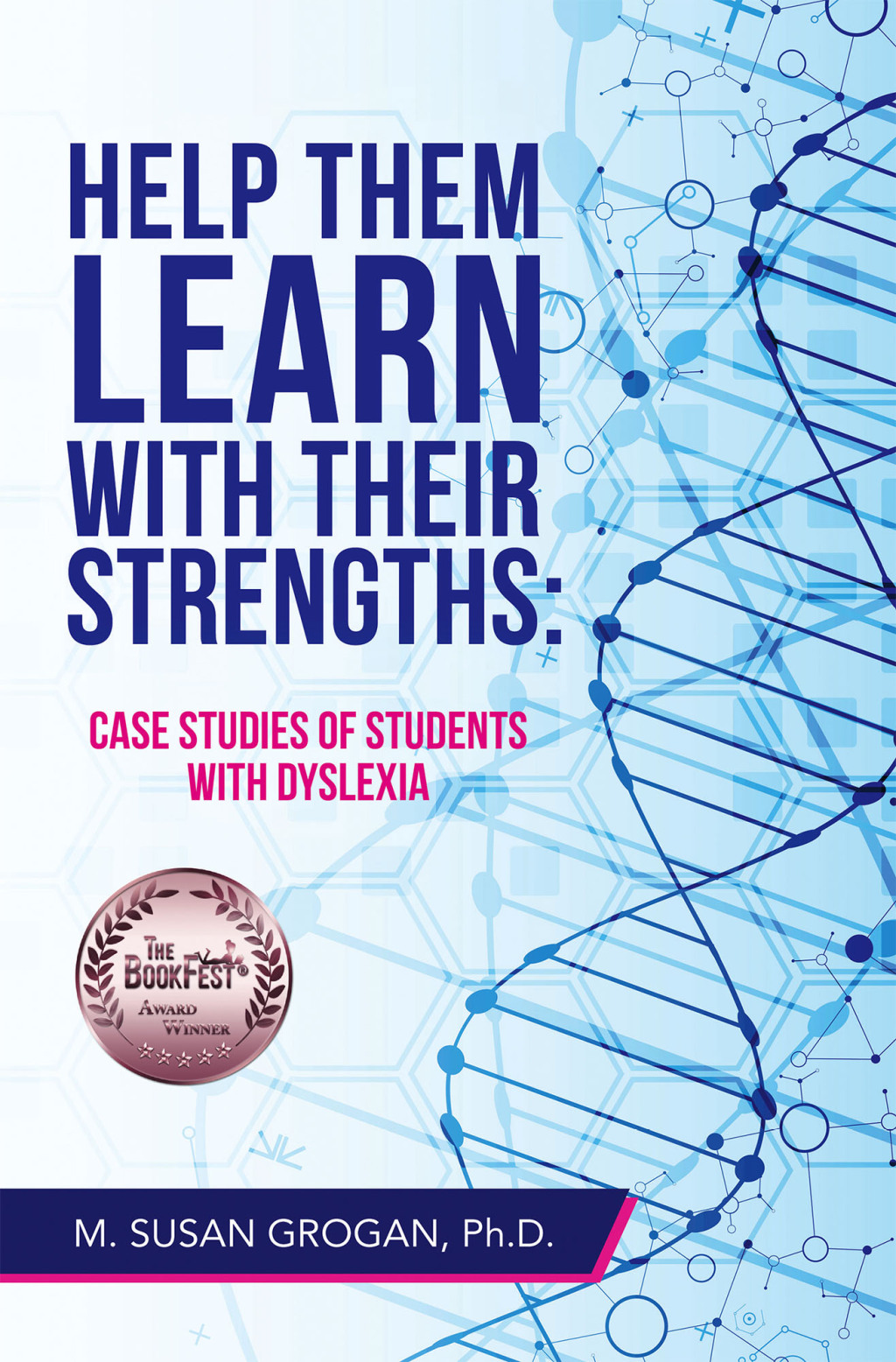 Help Them Learn with their Strengths Case studies of students with dyslexia - (PDF/EPUB Version)