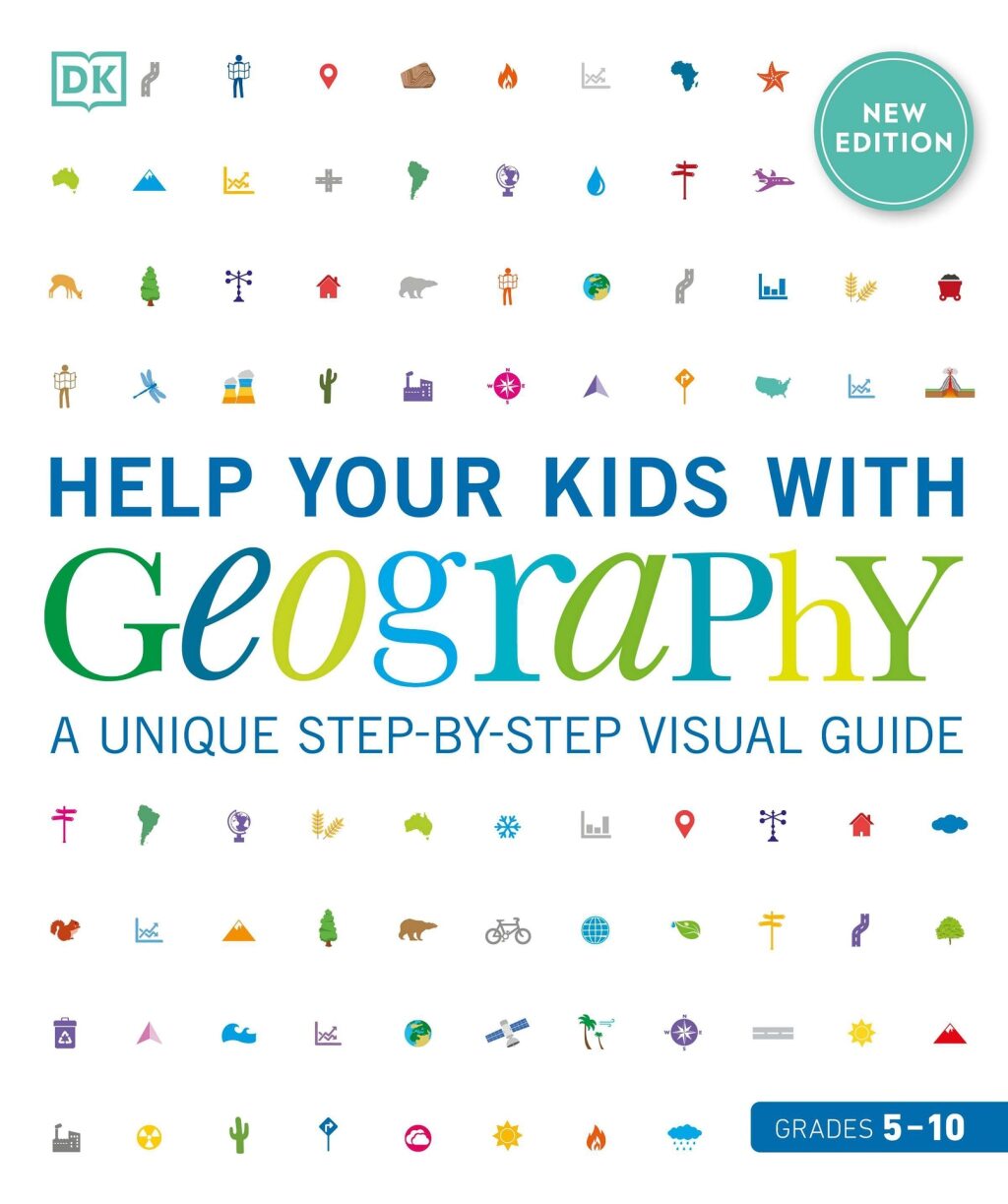 Help Your Kids with Geography, Grades 5-10 A Unique Step-By-Step Visual Guide - (PDF/EPUB Version)