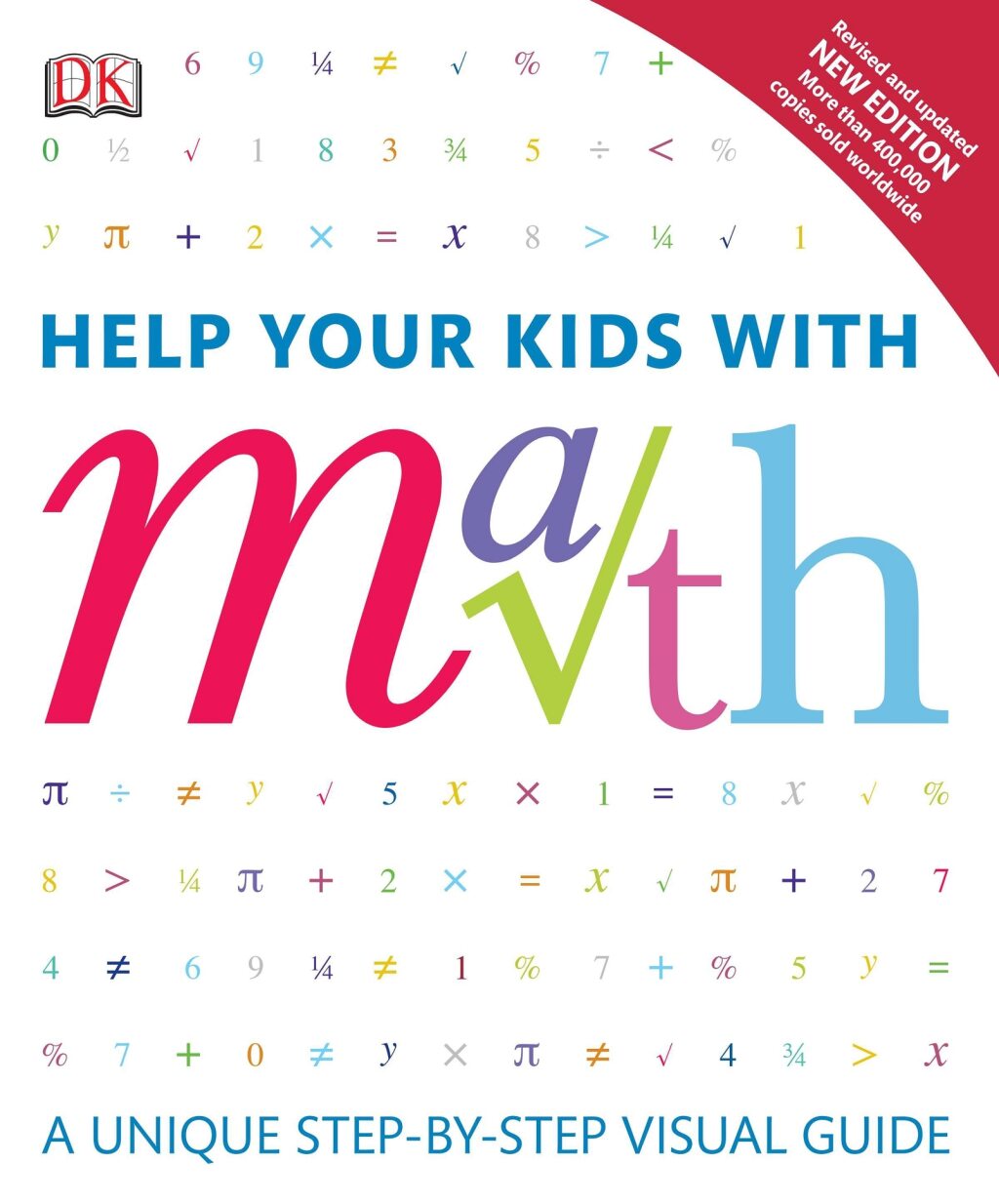 Help Your Kids with Math A Unique Step-by-Step Visual Guide - (PDF/EPUB Version)
