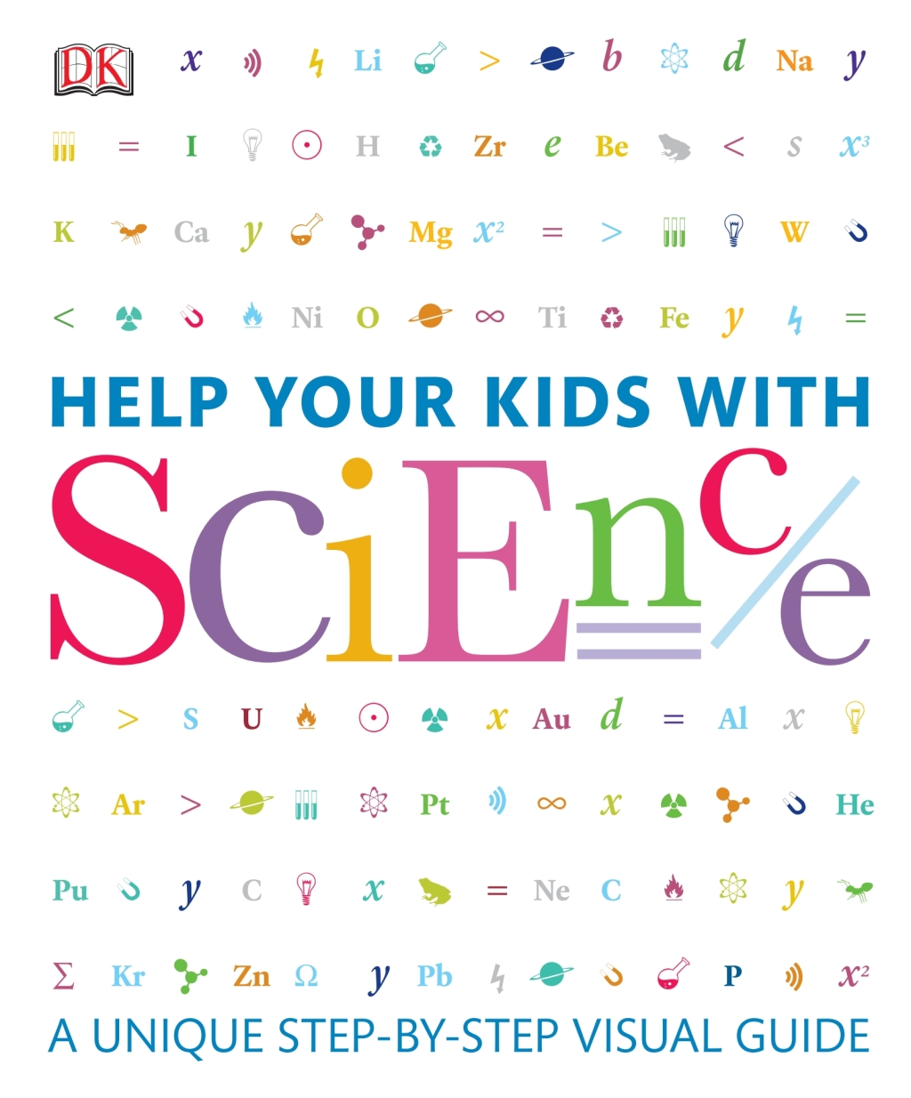 Help Your Kids with Science A Unique Step-by-Step Visual Guide - (PDF/EPUB Version)
