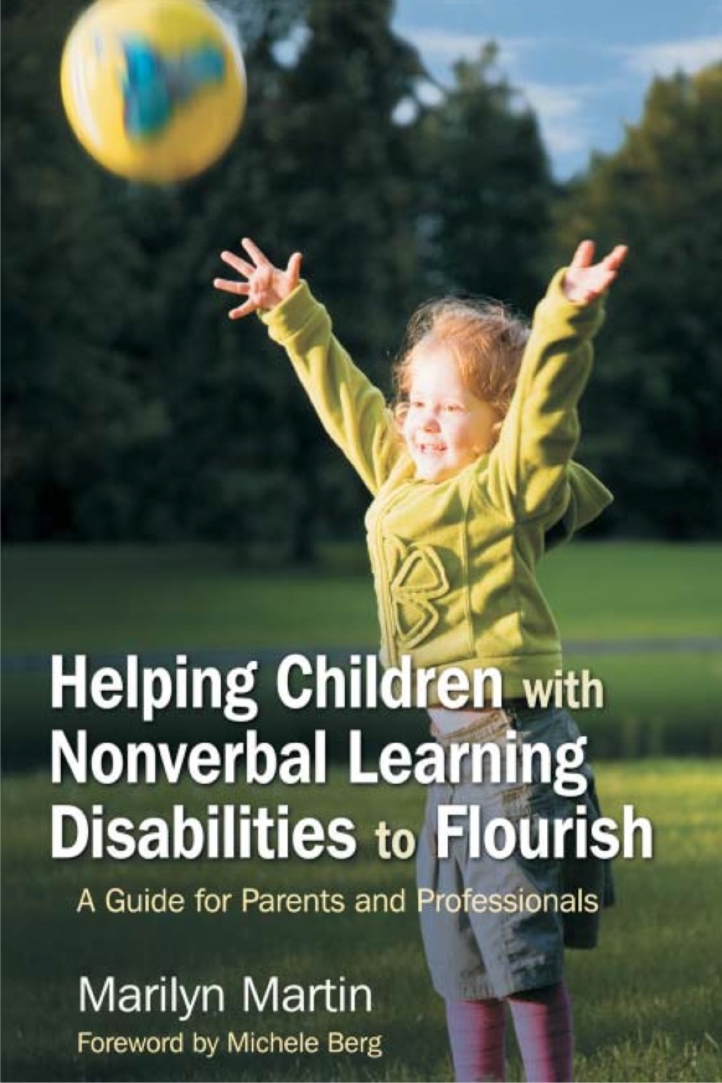Helping Children with Nonverbal Learning Disabilities to Flourish A Guide for Parents and Professionals - (PDF/EPUB Version)