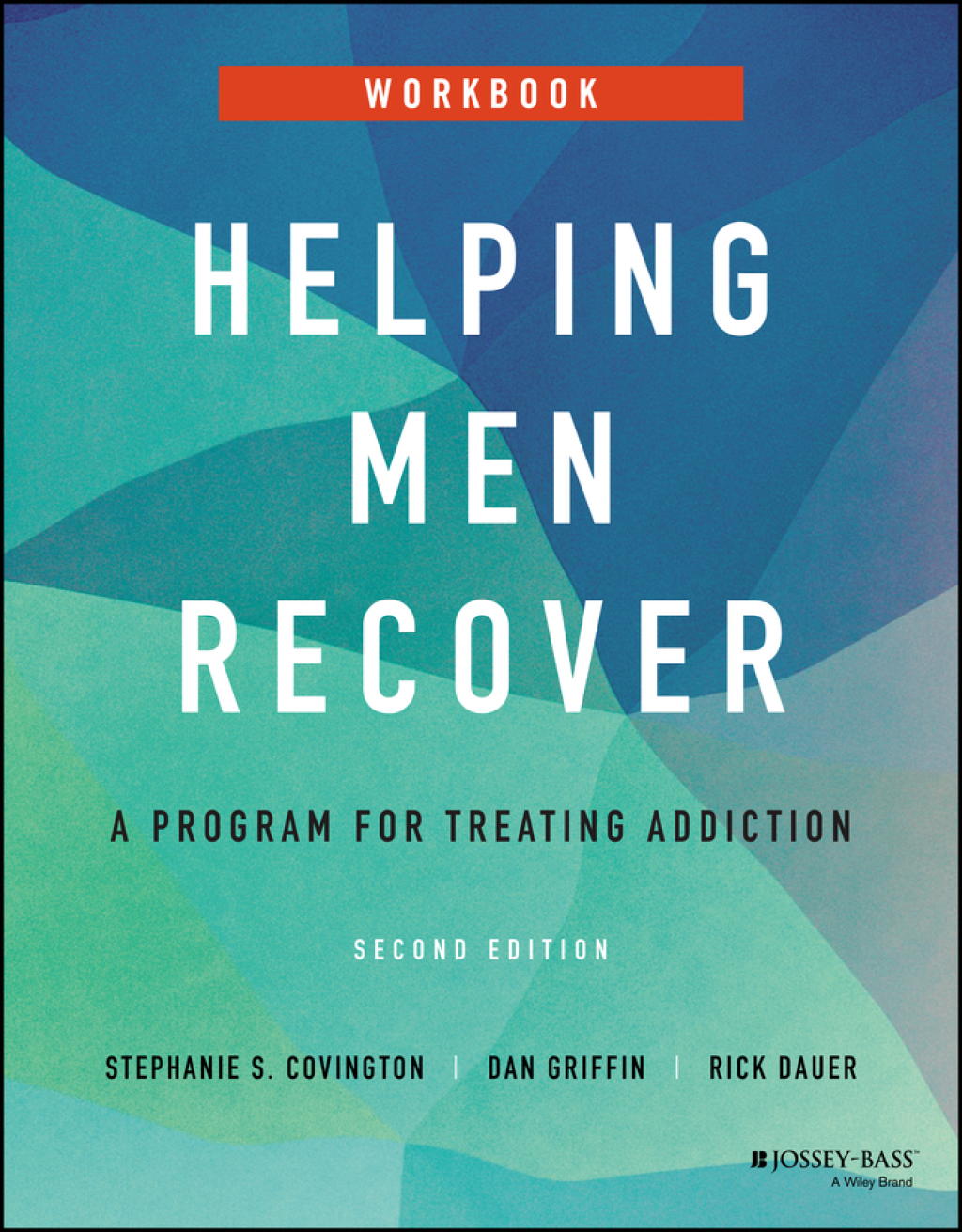 Helping Men Recover A Program for Treating Addiction, Workbook 2nd Edition - (PDF/EPUB Version)