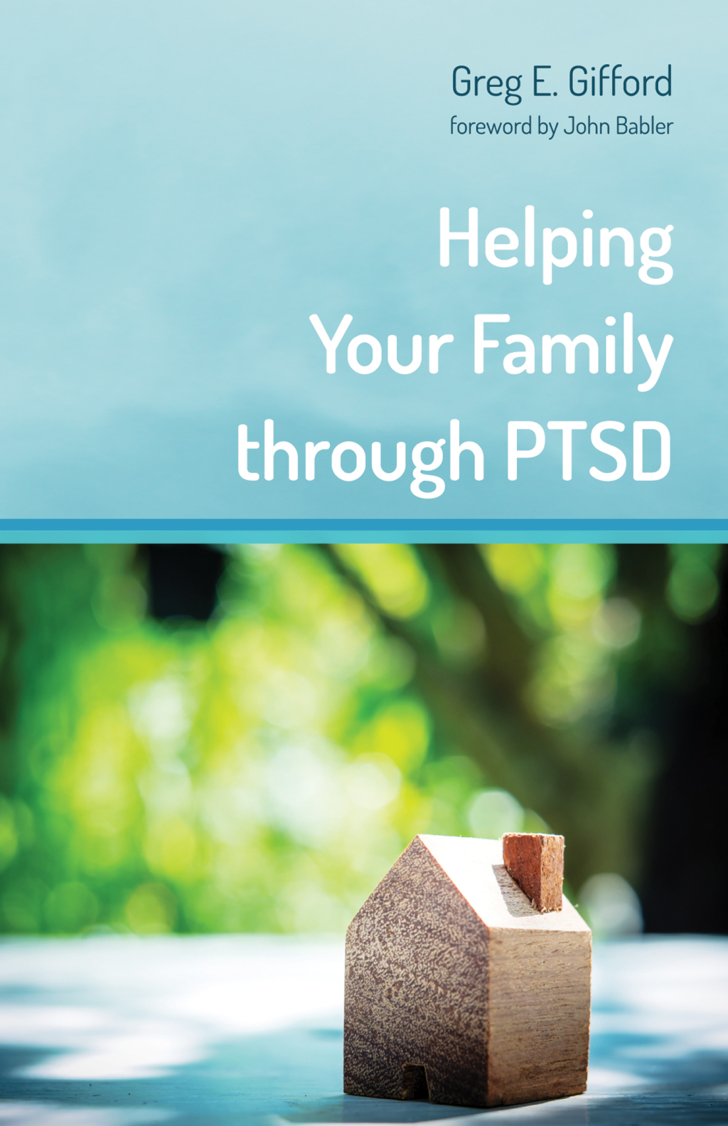 Helping Your Family through PTSD - (PDF/EPUB Version)