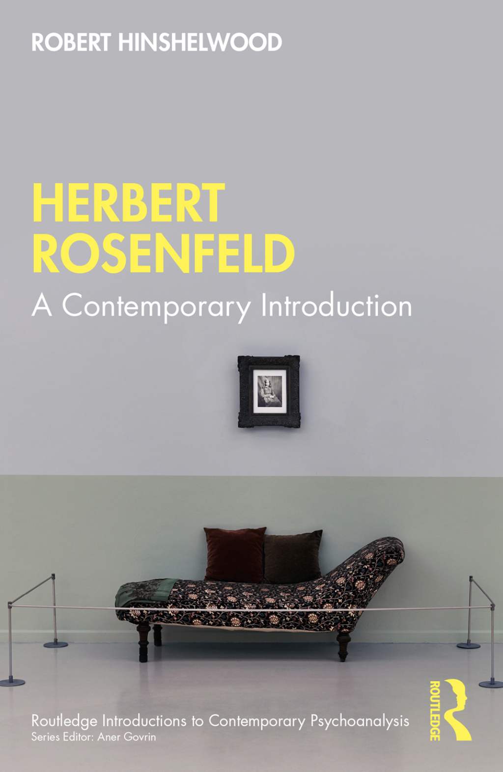 Herbert Rosenfeld A Contemporary Introduction 1st Edition - (PDF/EPUB Version)