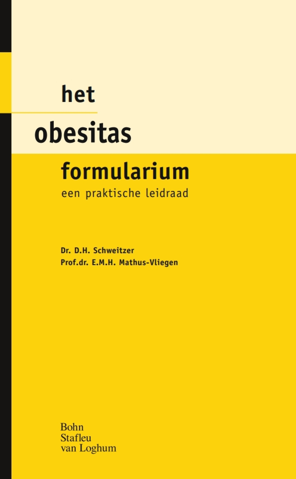 Het obesitas formularium Een praktische leidraad - (PDF/EPUB Version)