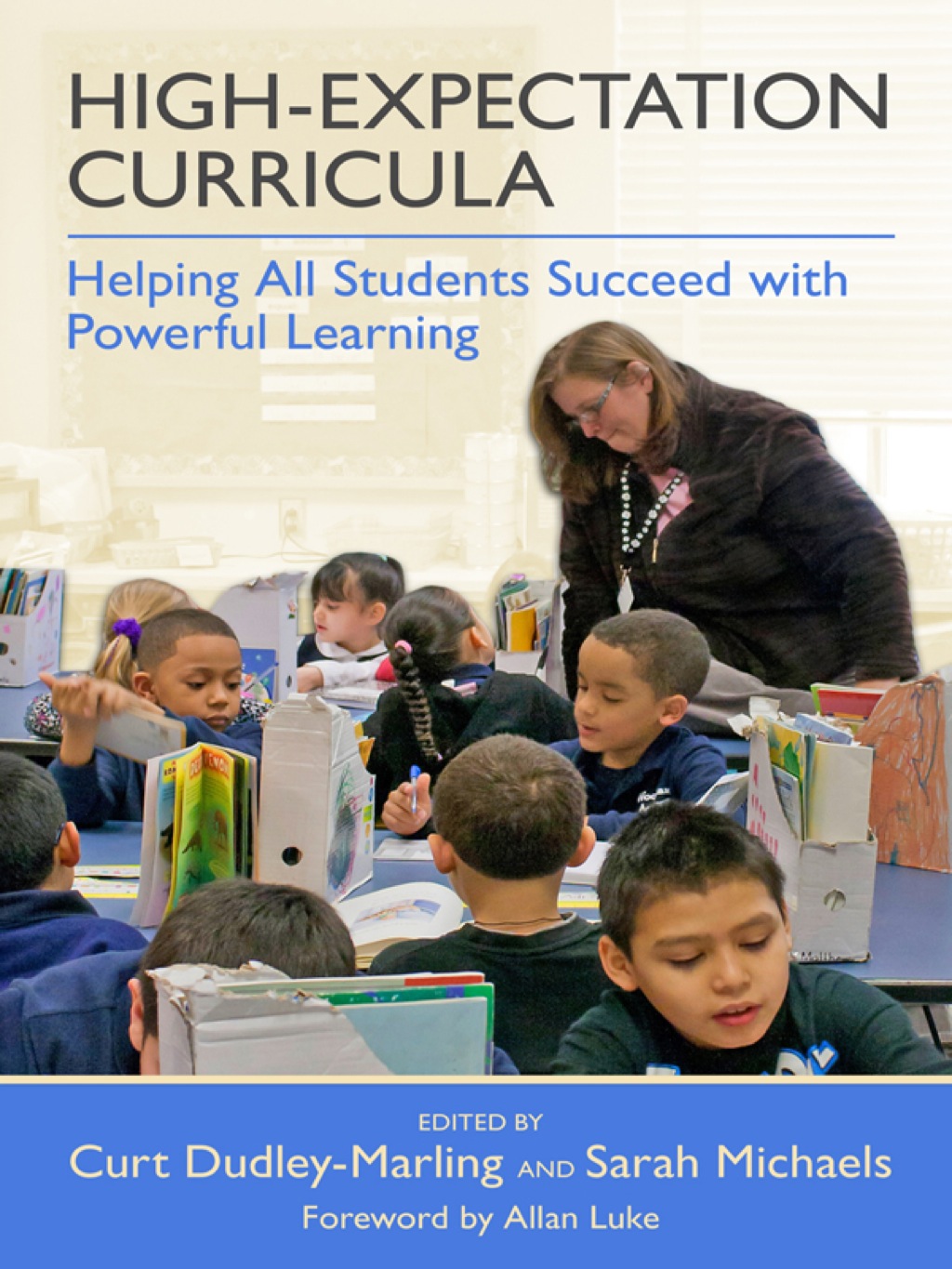 High-Expectation Curricula: Helping All Students Succeed with Powerful Learning - (PDF/EPUB Version)