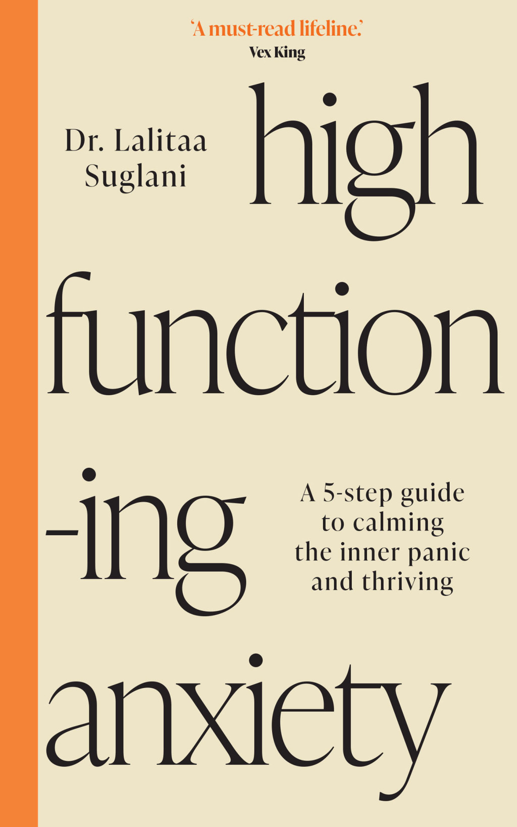High-Functioning Anxiety A 5-Step Guide to Calming the Inner Panic and Thriving - (PDF/EPUB Version)
