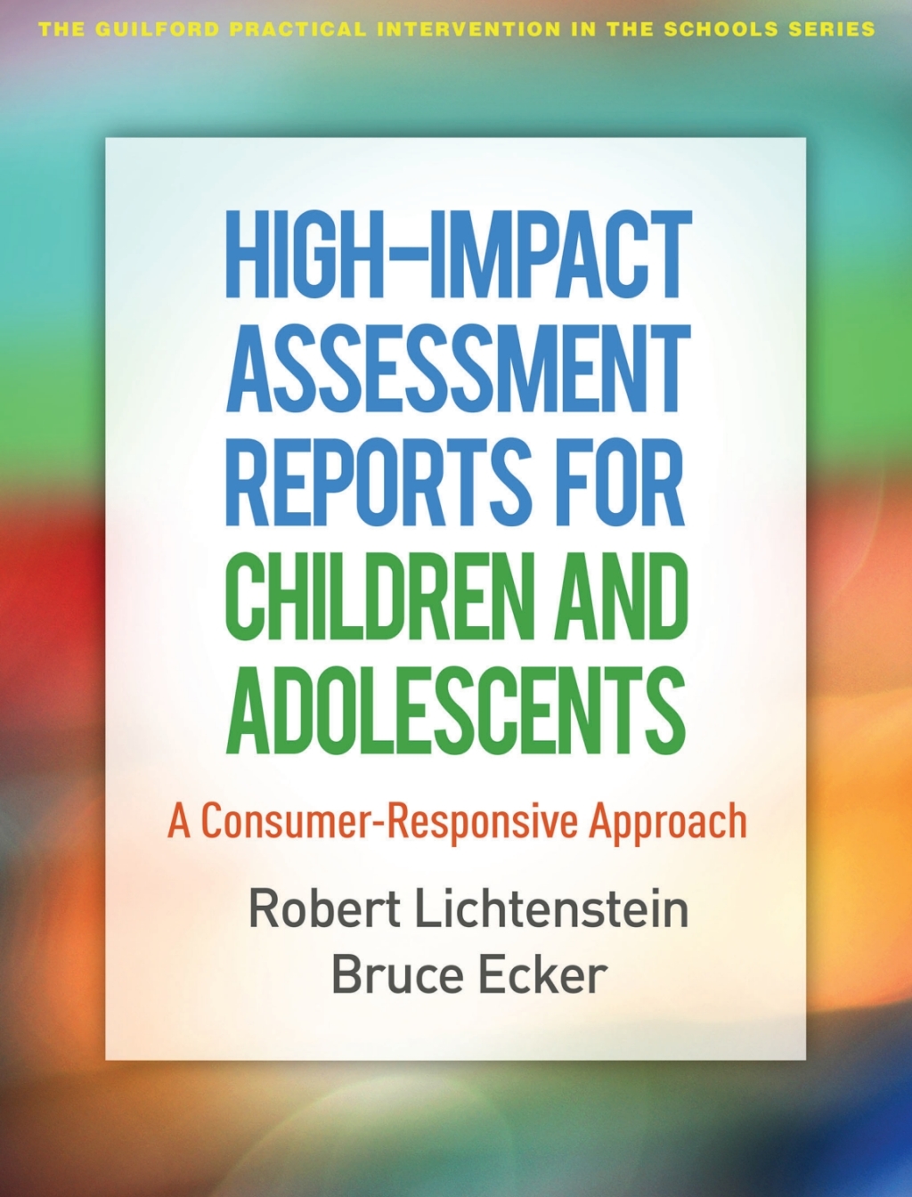 High-Impact Assessment Reports for Children and Adolescents A Consumer-Responsive Approach - (PDF/EPUB Version)