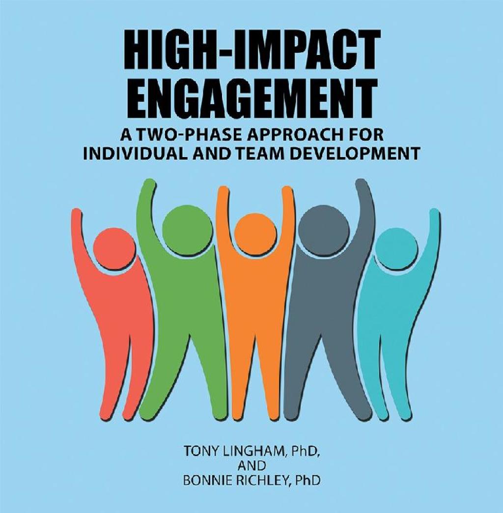High-Impact Engagement A Two-Phase Approach for Individual and Team Development - (PDF/EPUB Version)