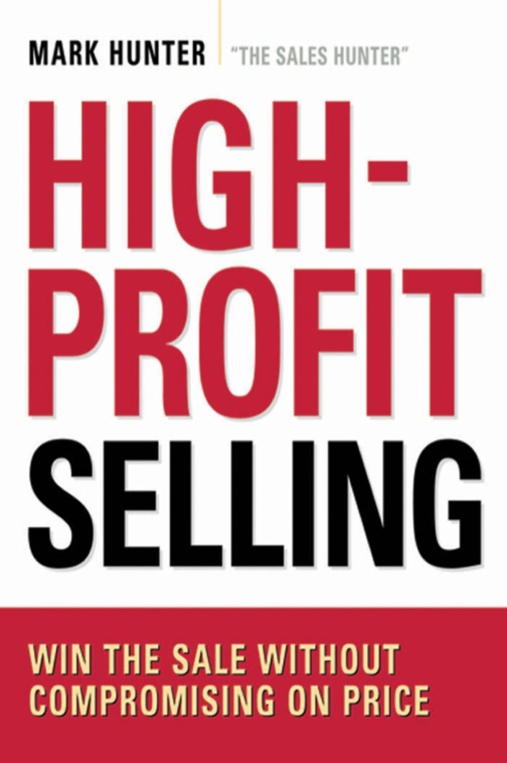 High-Profit Selling - (PDF/EPUB Version)