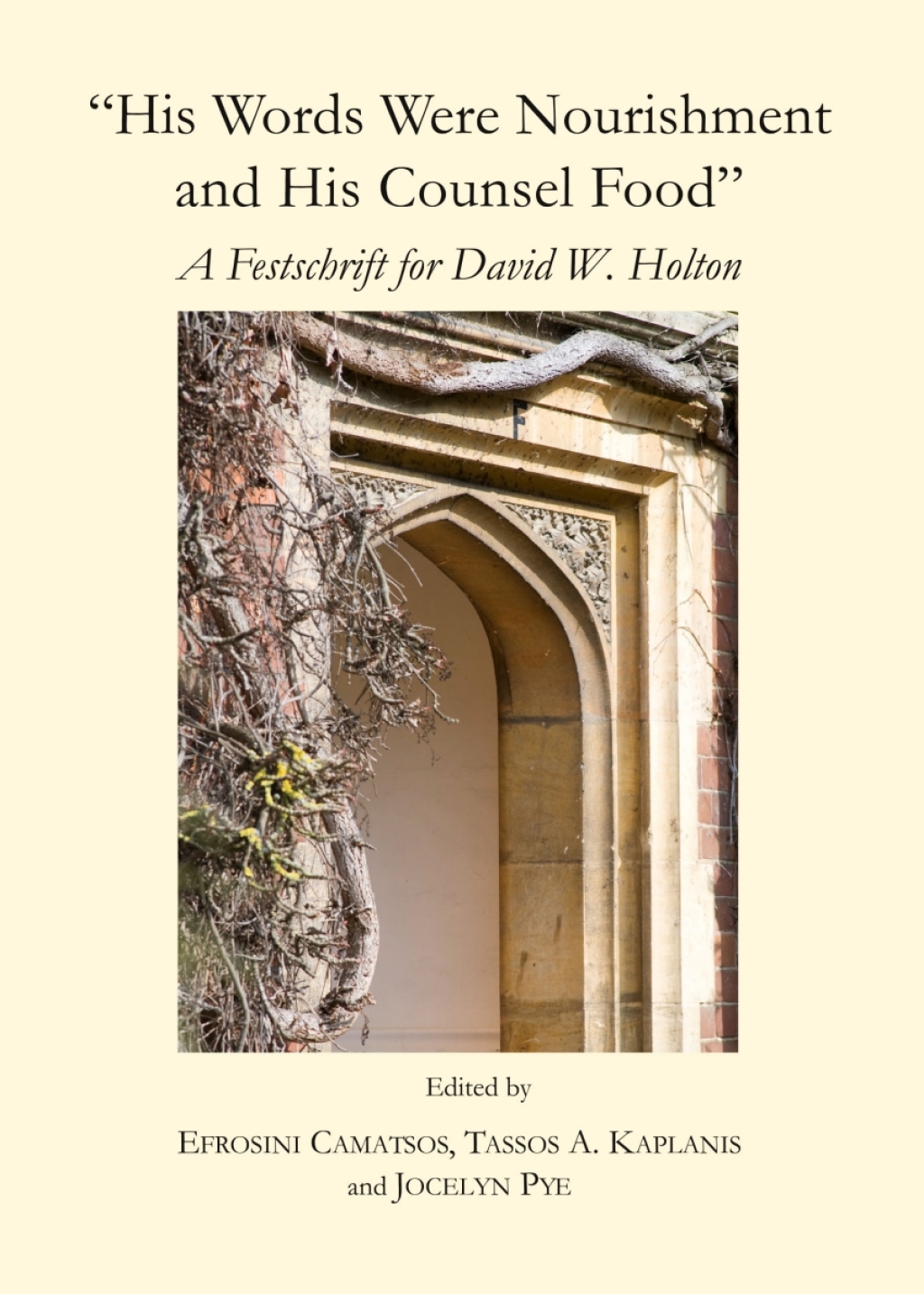 "His Words Were Nourishment and His Counsel Food" A Festschrift for David W. Holton 1st Edition â€“ PDF/EPUB Version Downloadable