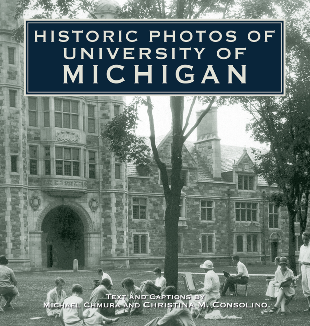 Historic Photos of University of Michigan - (PDF/EPUB Version)