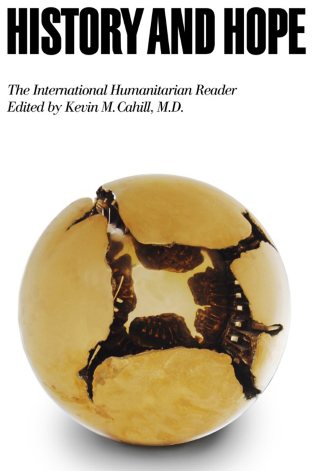 History and Hope The International Humanitarian Reader - (PDF/EPUB Version)