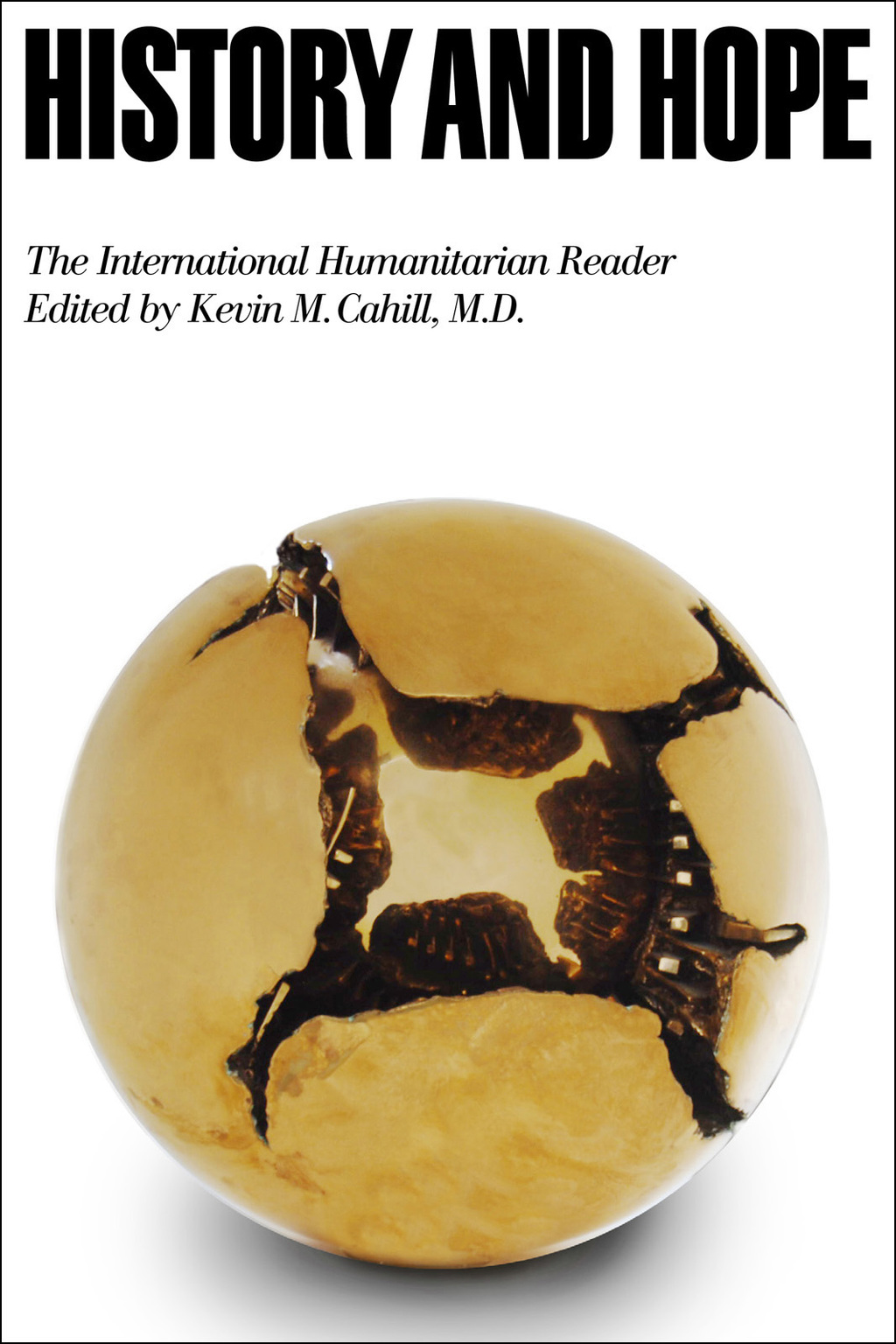 History and Hope The International Humanitarian Reader - (PDF/EPUB Version)