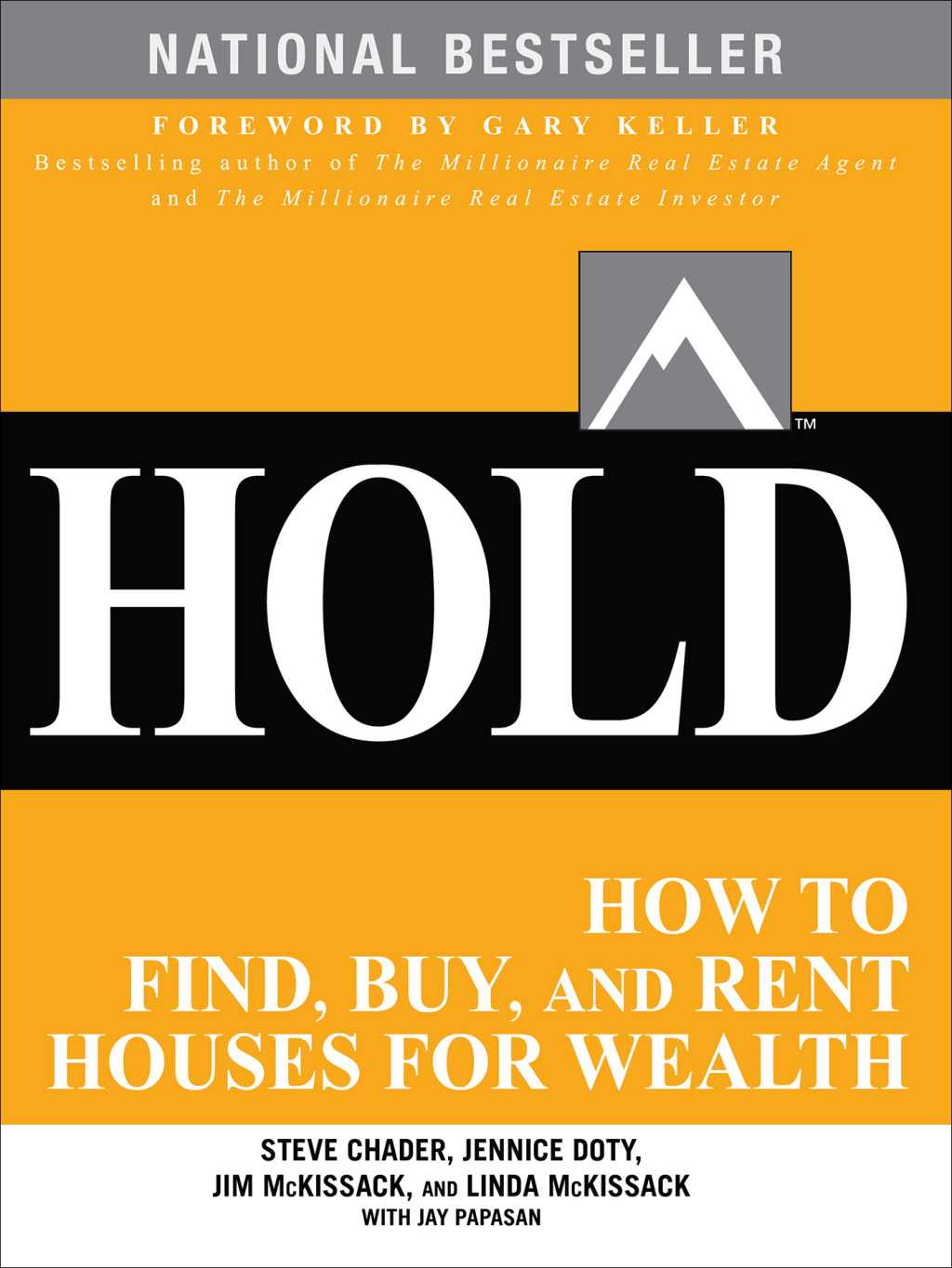 HOLD: How to Find, Buy, and Rent Houses for Wealth 1st Edition - (PDF/EPUB Version)