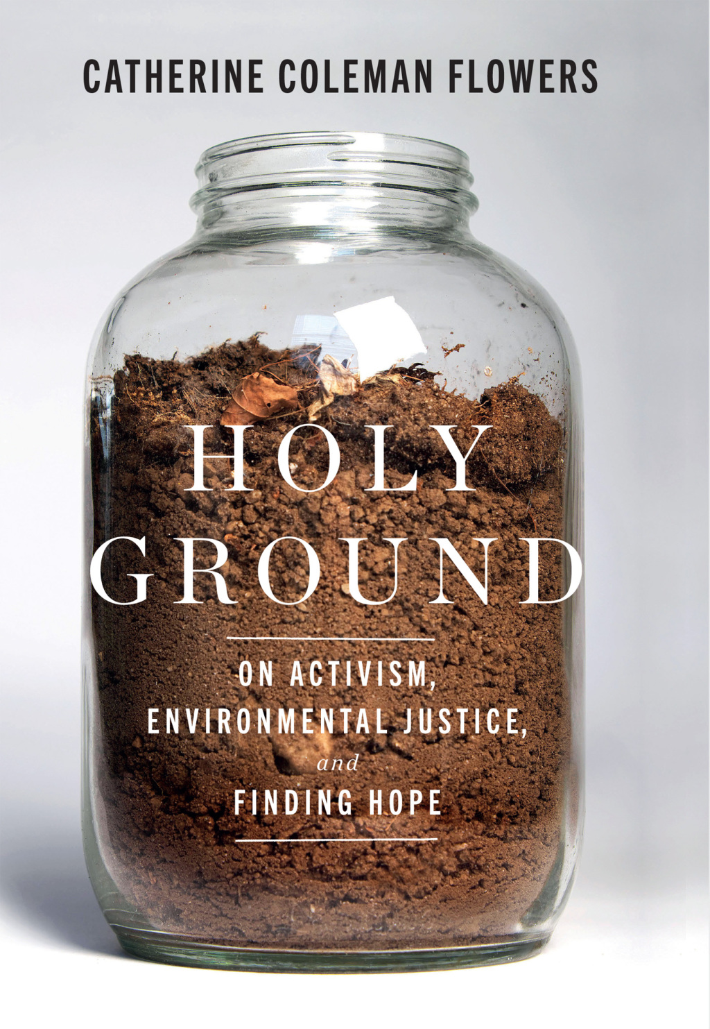 Holy Ground On Activism, Environmental Justice, and Finding Hope - (PDF/EPUB Version)