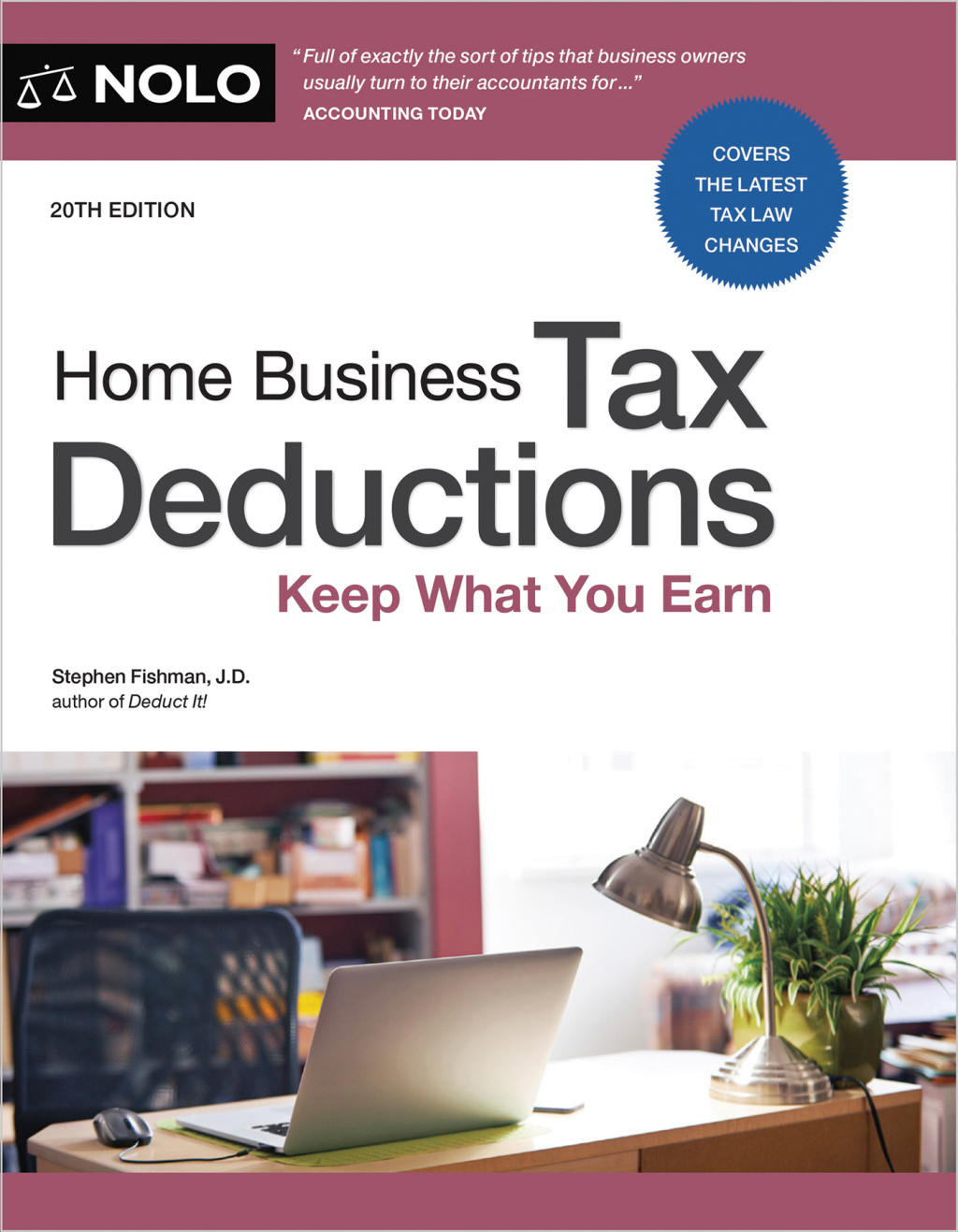 Home Business Tax Deductions Keep What You Earn 20th Edition - (PDF/EPUB Version)