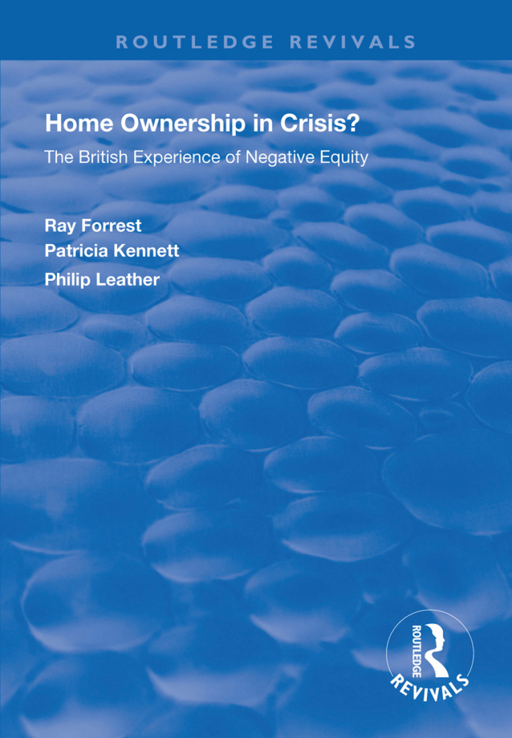 Home Ownership in Crisis? The British Experience of Negative Equity 1st Edition - (PDF/EPUB Version)