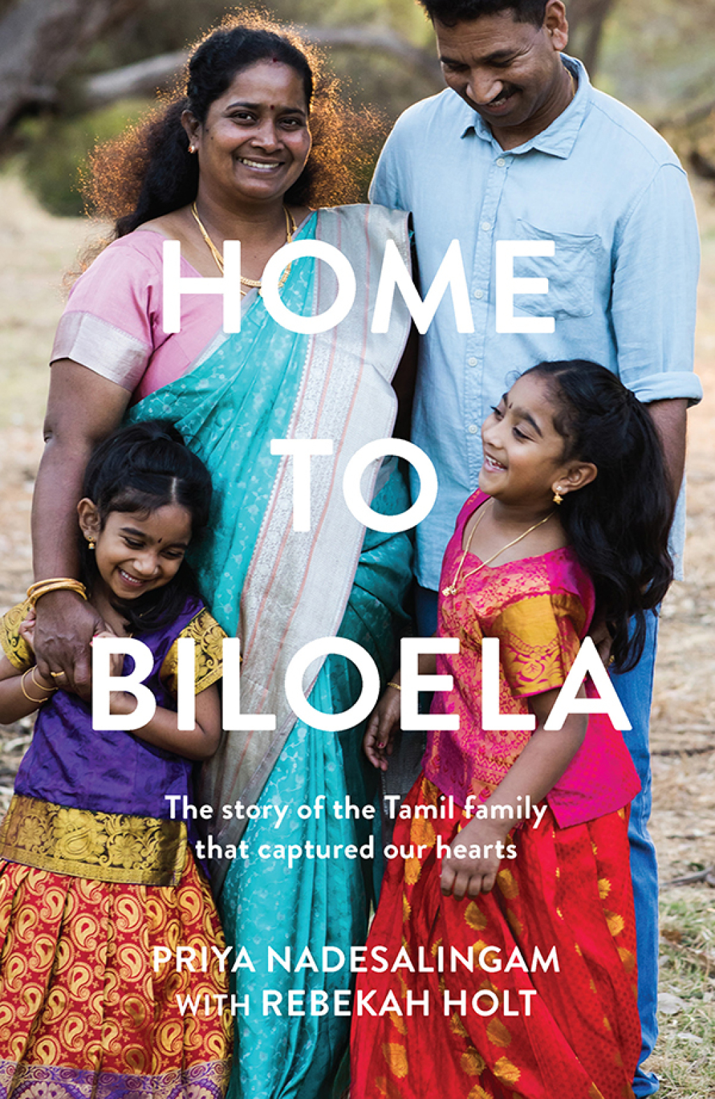 Home to Biloela The story of the Tamil family that captured our hearts - (PDF/EPUB Version)