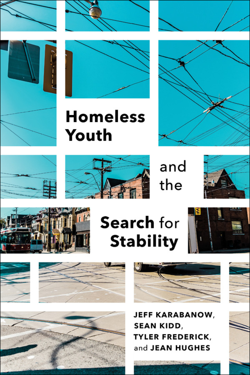 Homeless Youth and the Search for Stability - (PDF/EPUB Version)