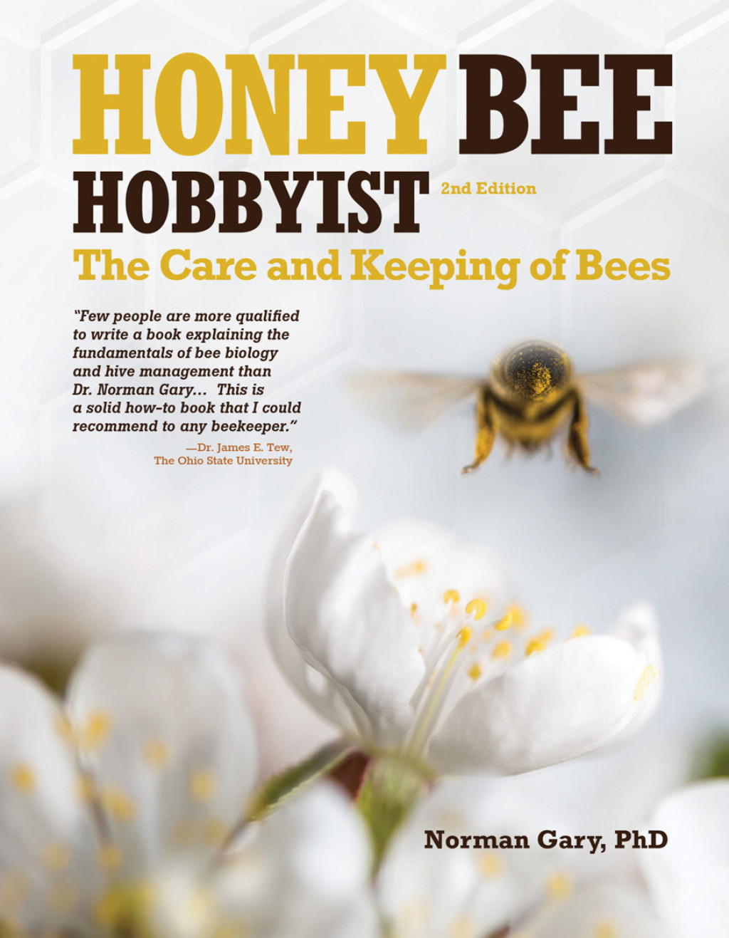 Honey Bee Hobbyist The Care and Keeping of Bees 2nd Edition - (PDF/EPUB Version)