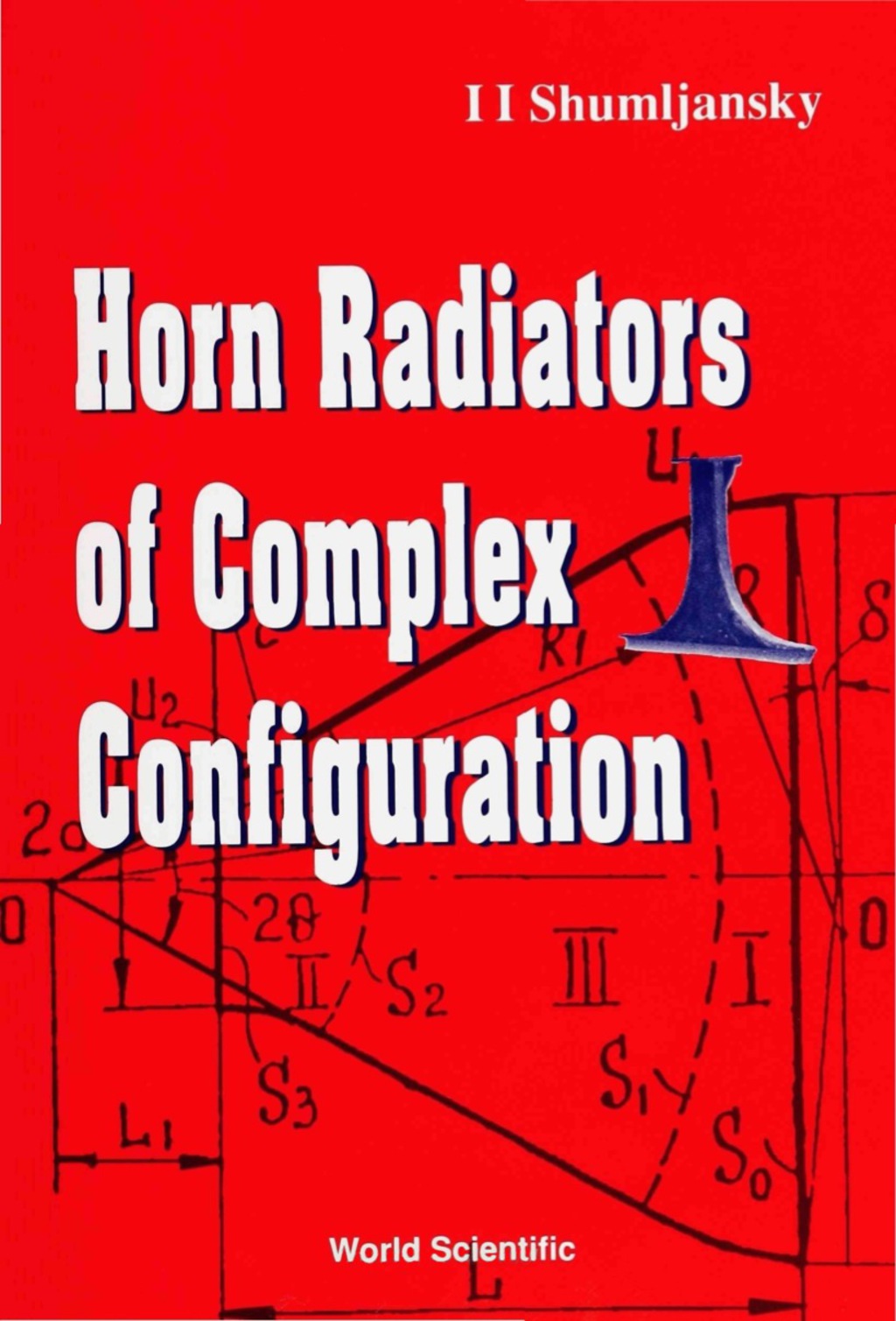 HORN RADIATORS OF COMPLEX CONFIGURATION - (PDF/EPUB Version)