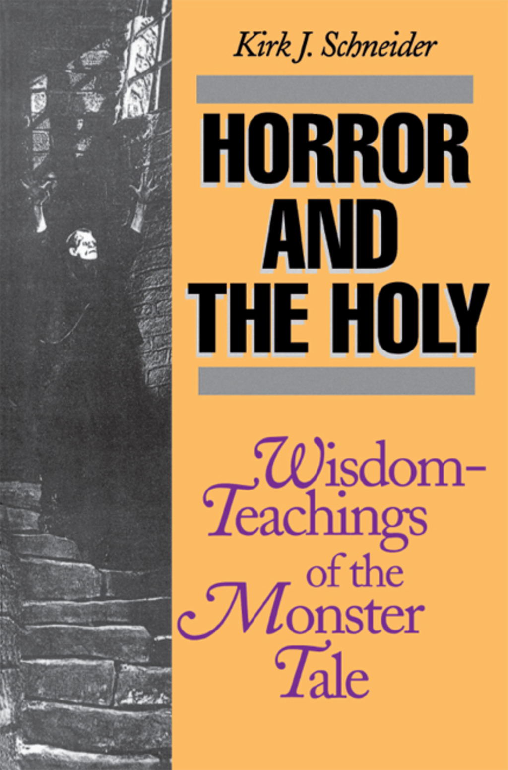 Horror and the Holy Wisdom-Teachings of the Monster Tale - (PDF/EPUB Version)