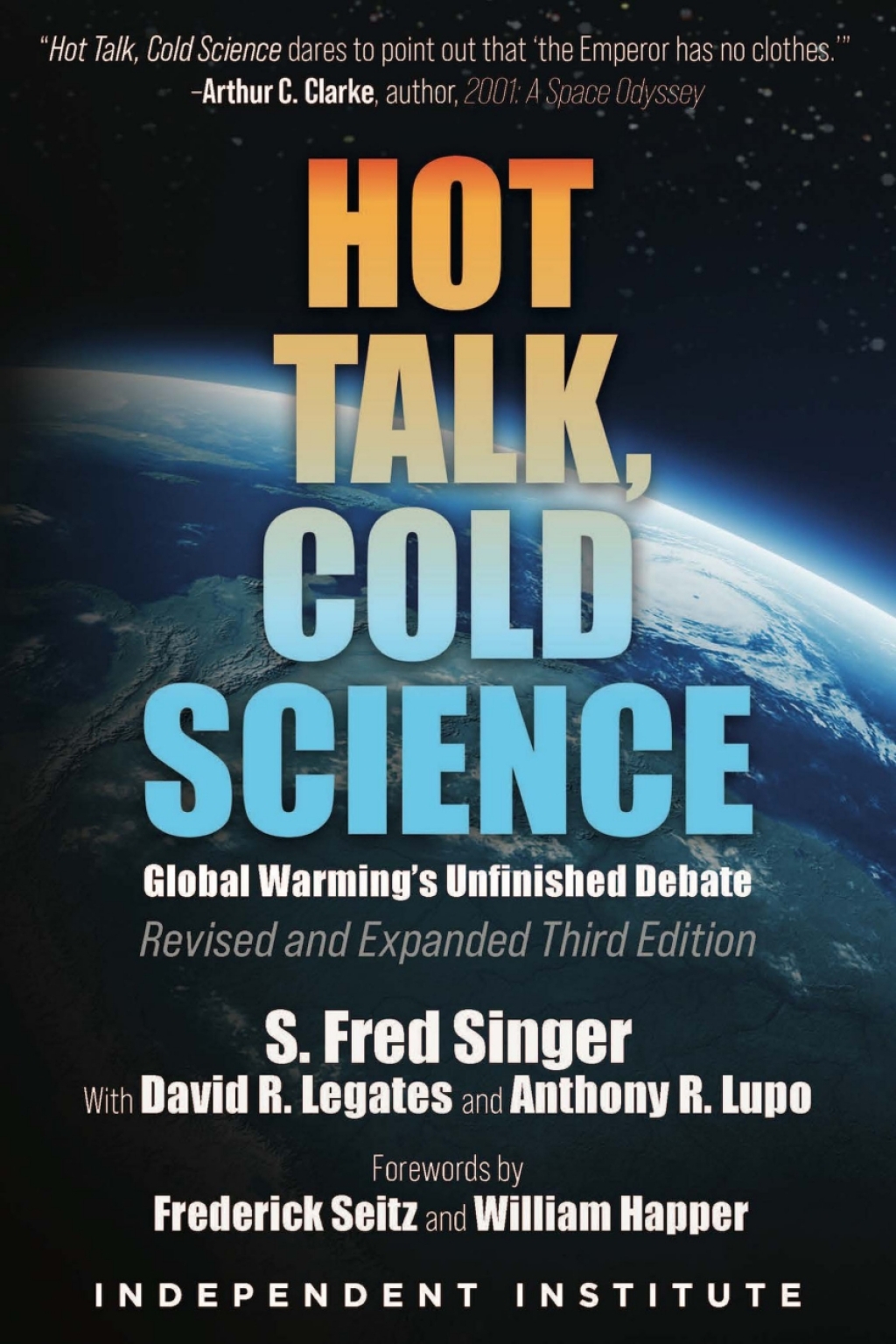 Hot Talk, Cold Science Global Warming's Unfinished Debate - (PDF/EPUB Version)