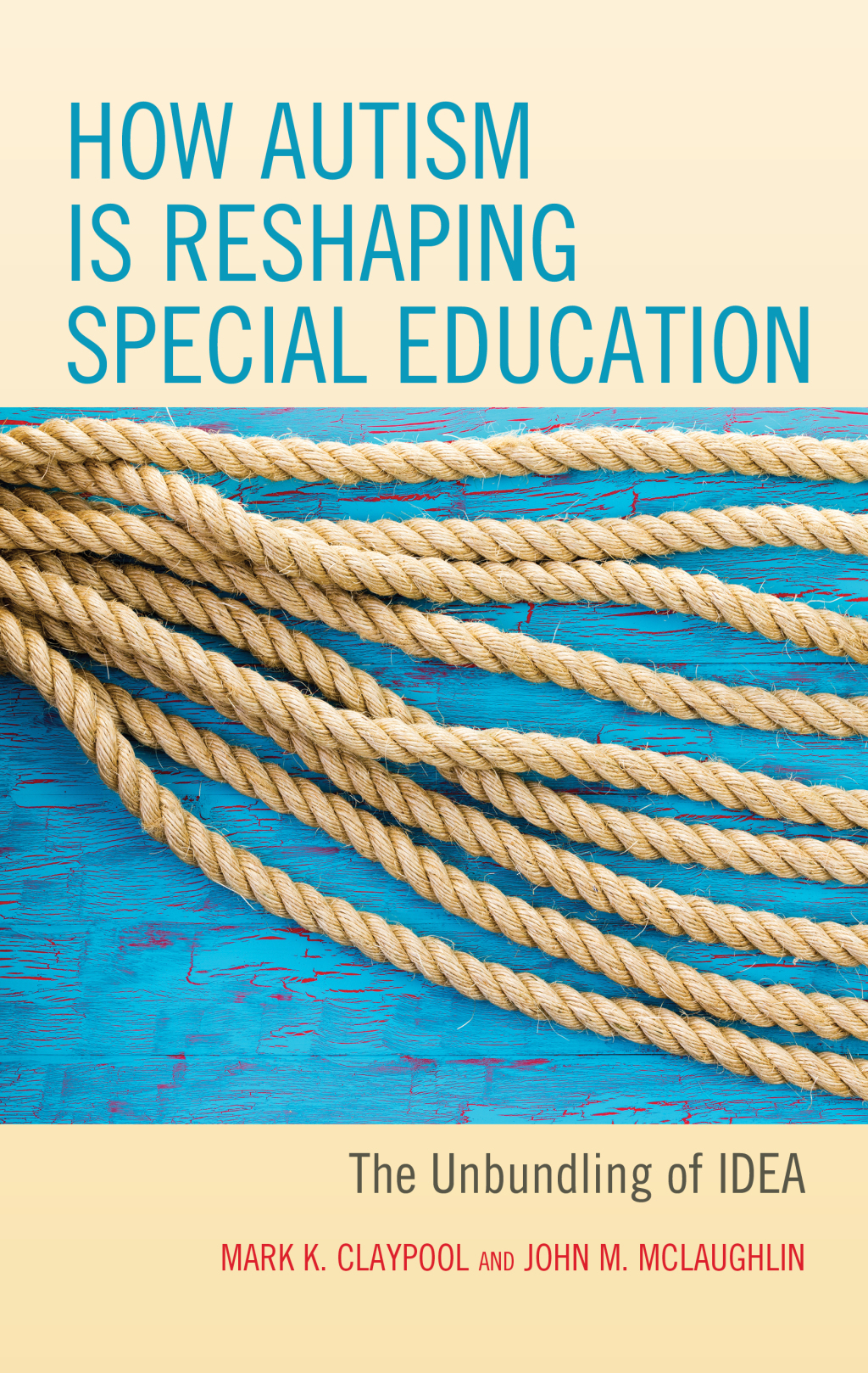 How Autism is Reshaping Special Education The Unbundling of IDEA - (PDF/EPUB Version)