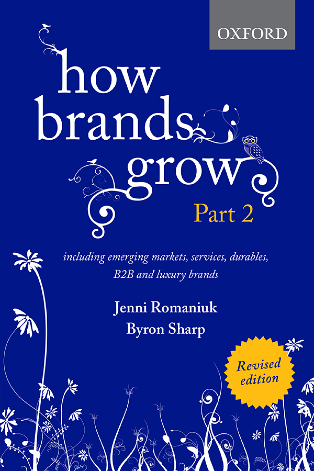 How Brands Grow: Part 2 Revised 2nd Edition - (PDF/EPUB Version)