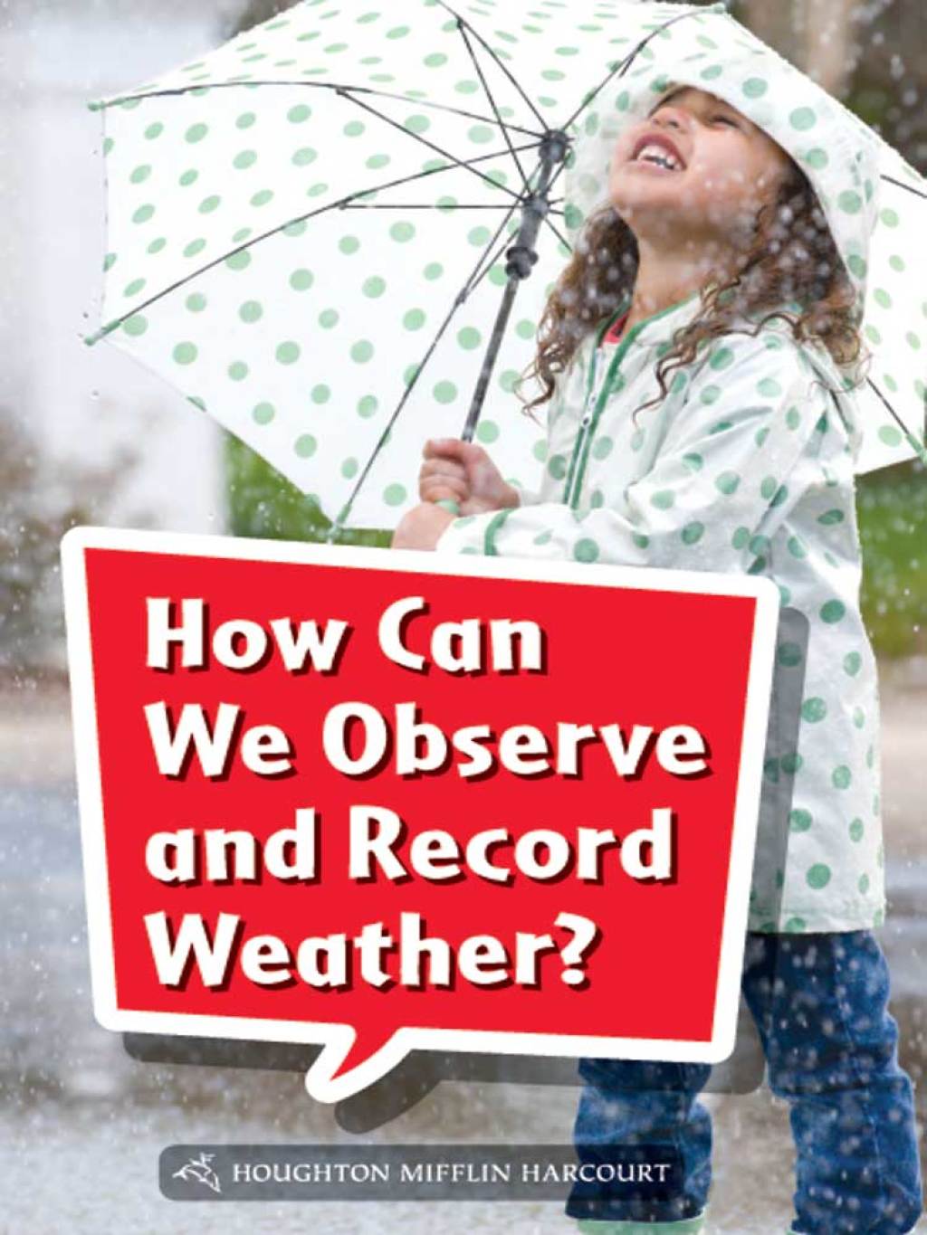 How Can We Observe and Record Weather? 1st Edition - (PDF/EPUB Version)