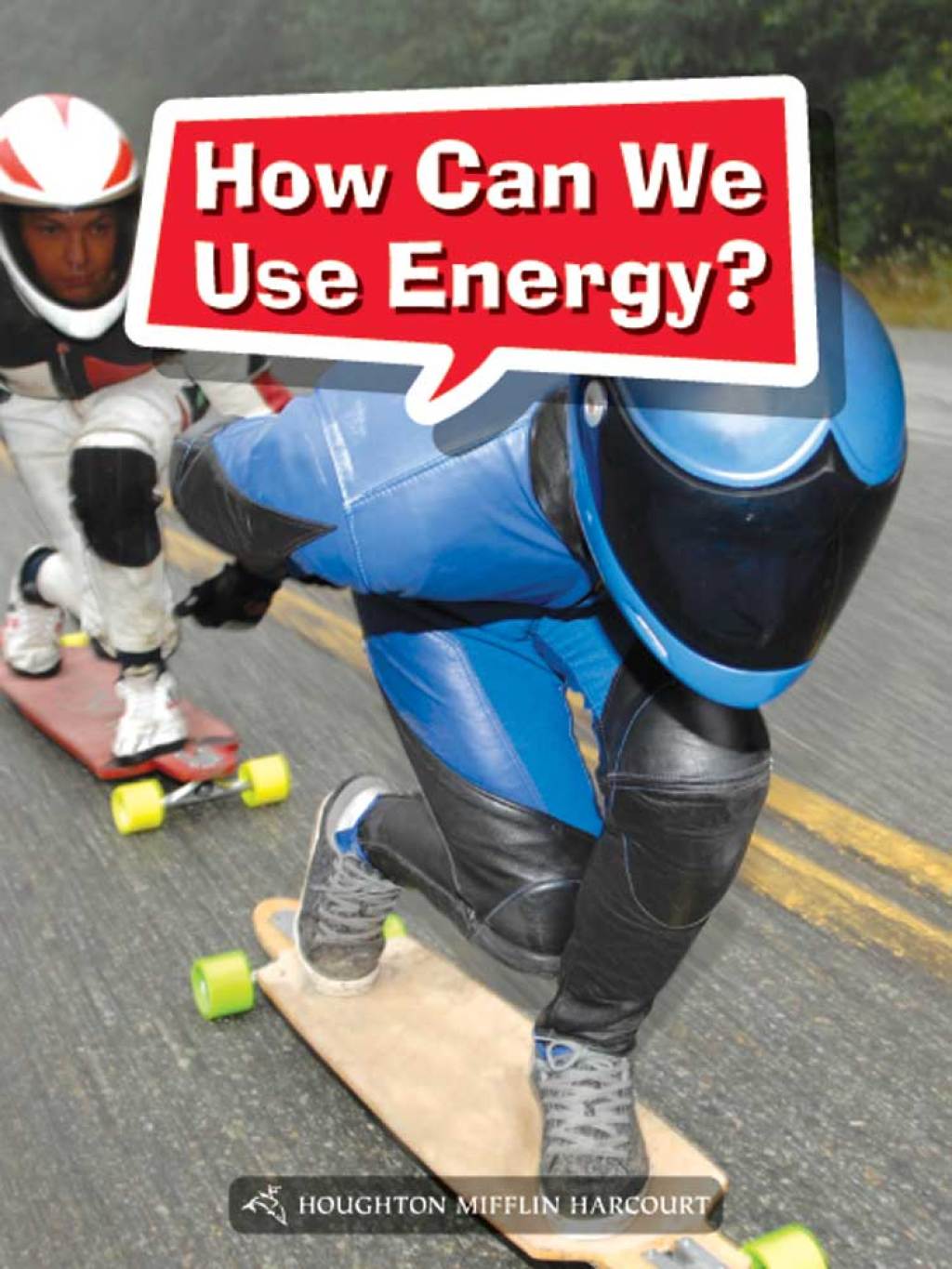 How Can We Use Energy? 1st Edition - (PDF/EPUB Version)