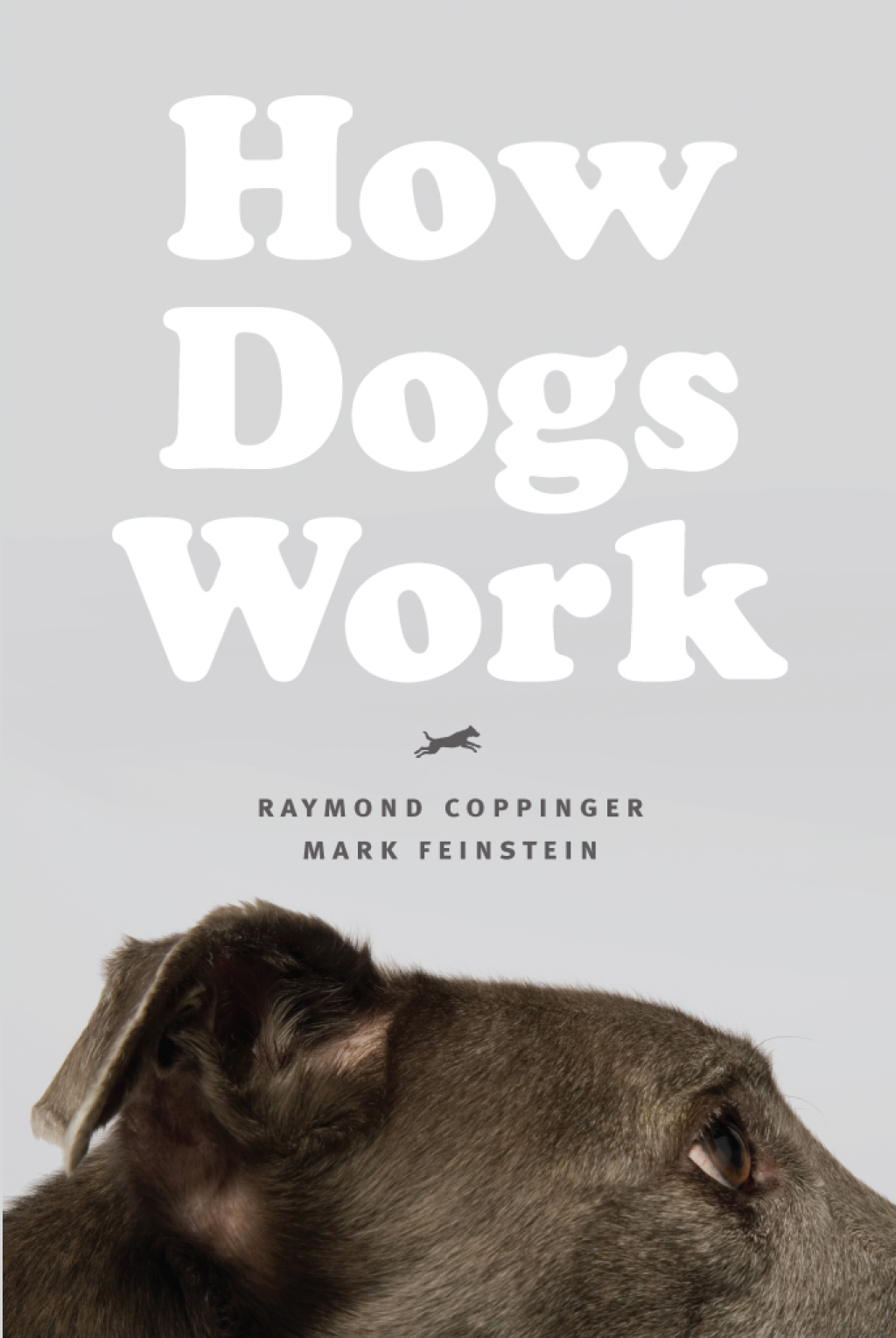 How Dogs Work 1st Edition - (PDF/EPUB Version)