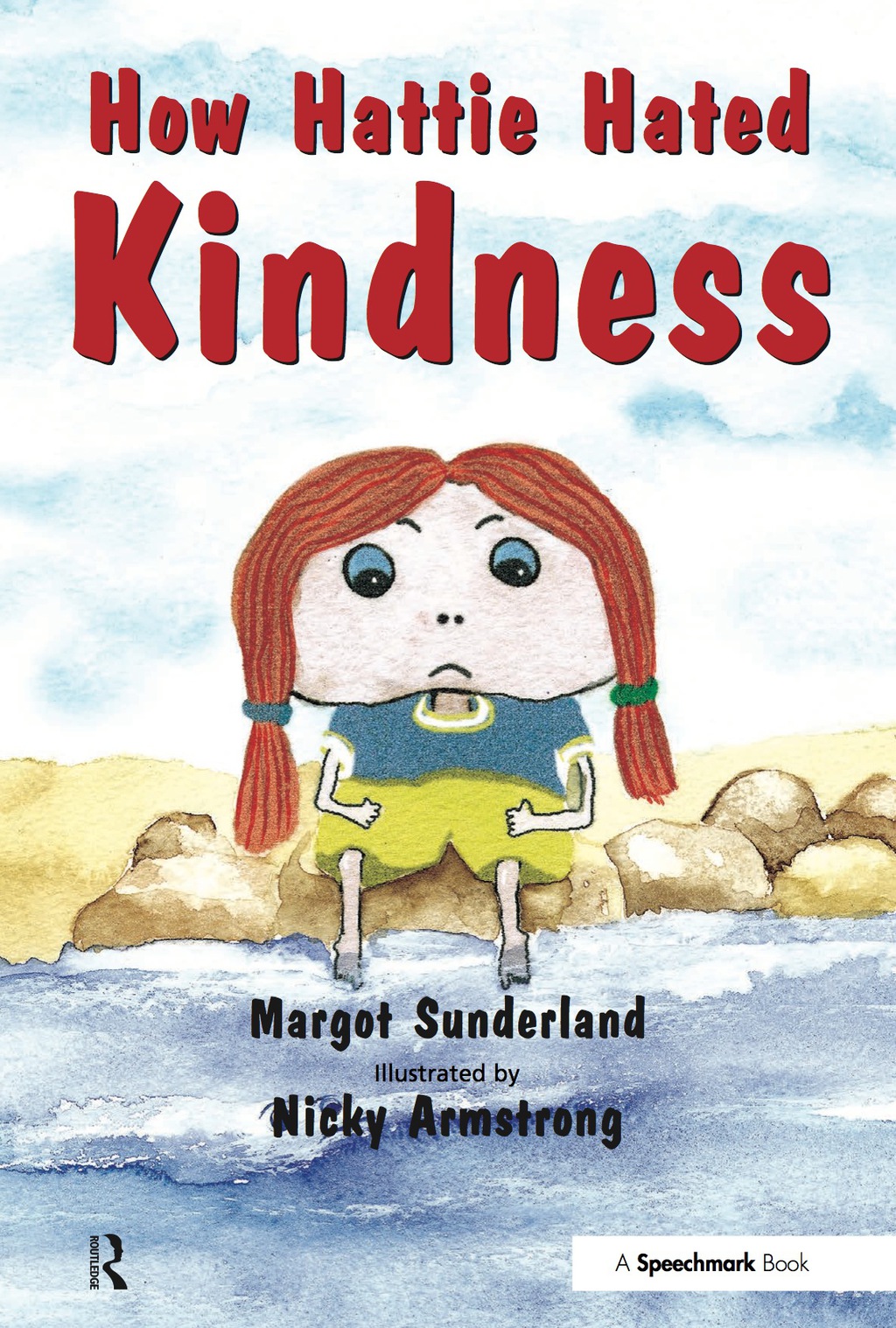 How Hattie Hated Kindness A Story for Children Locked in Rage of Hate 1st Edition - (PDF/EPUB Version)