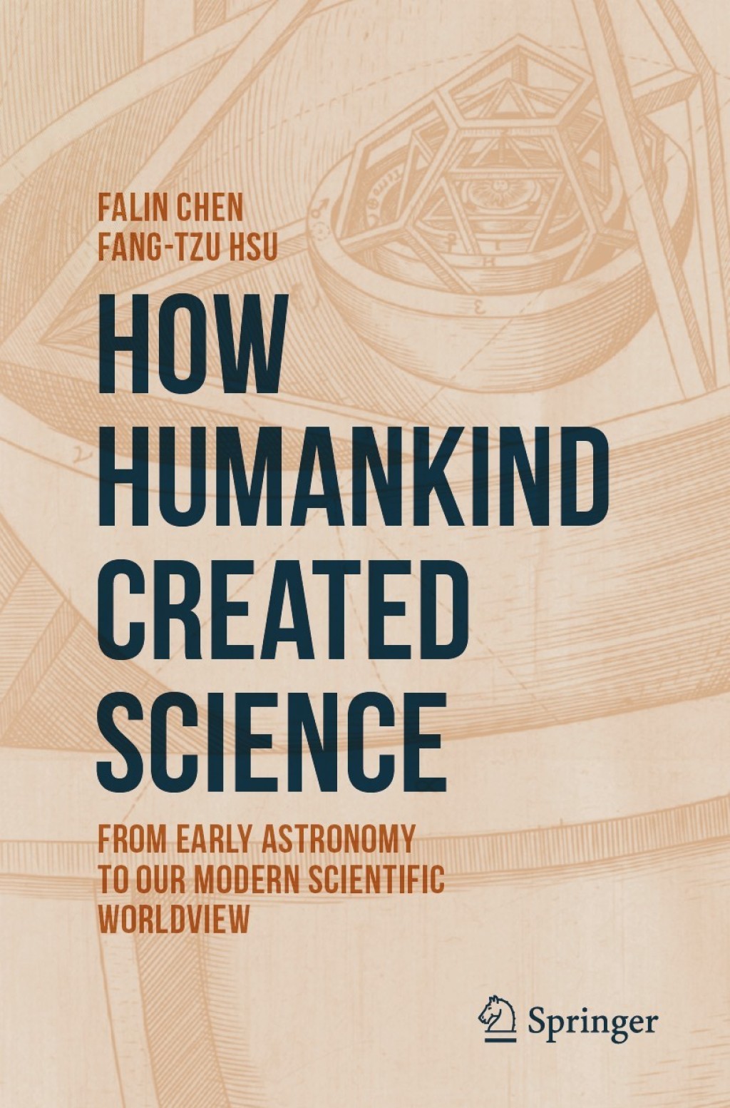 How Humankind Created Science From Early Astronomy to Our Modern Scientific Worldview - (PDF/EPUB Version)