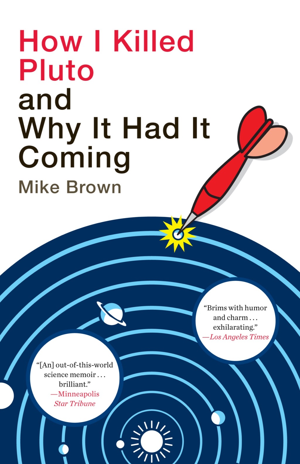 How I Killed Pluto and Why It Had It Coming - (PDF/EPUB Version)