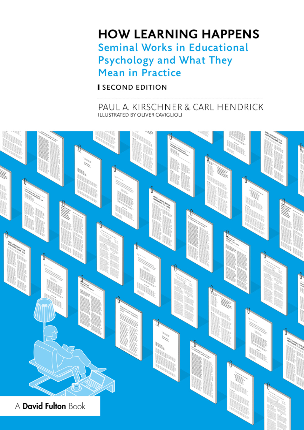 How Learning Happens Seminal Works in Educational Psychology and What They Mean in Practice 2nd Edition - (PDF/EPUB Version)