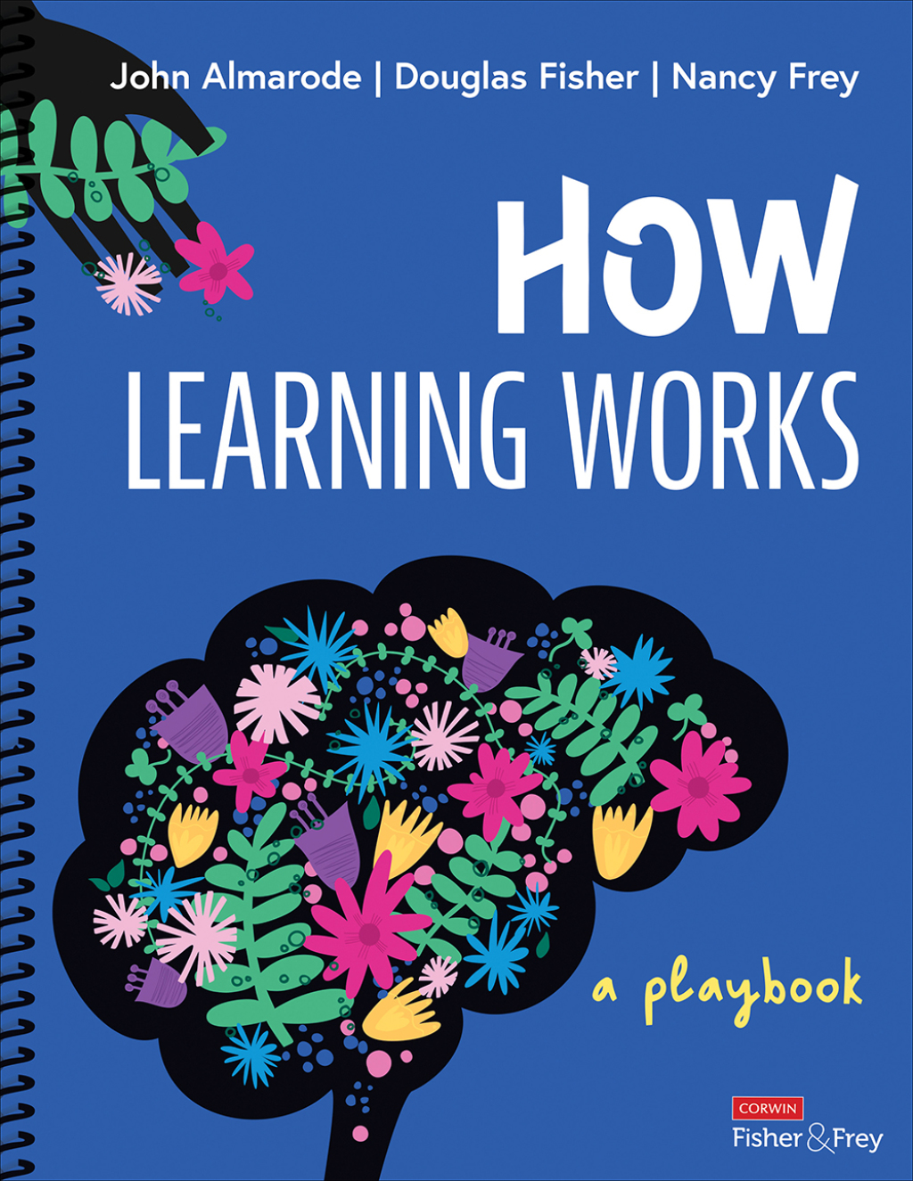 How Learning Works A Playbook 1st Edition - (PDF/EPUB Version)