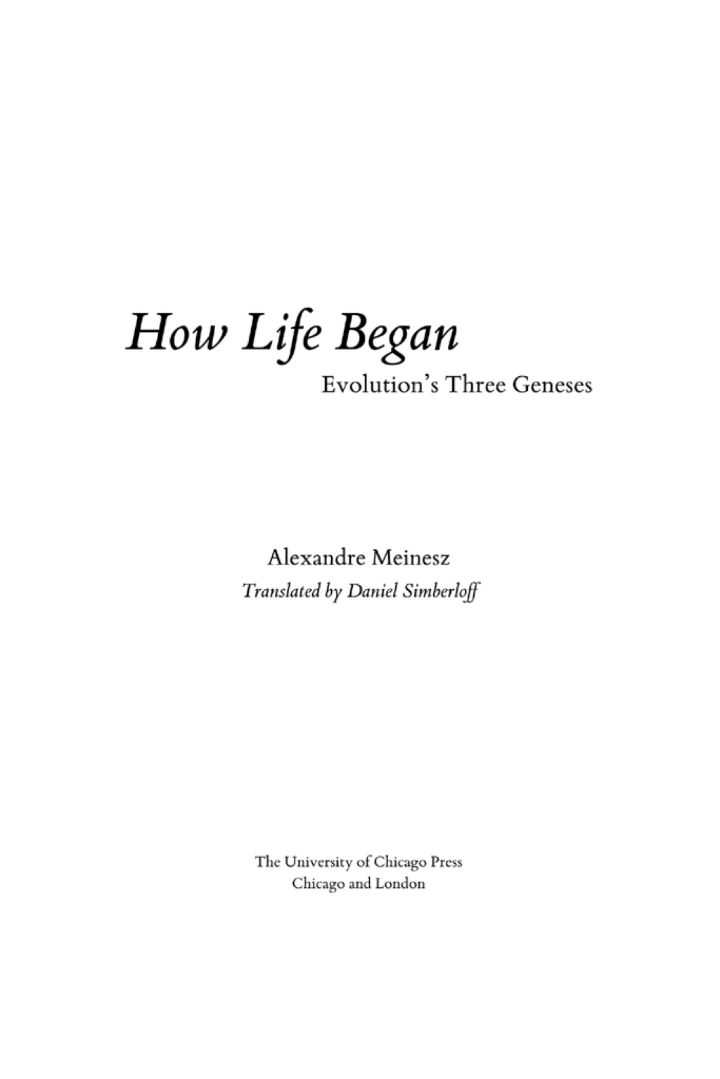 How Life Began Evolution's Three Geneses 1st Edition - (PDF/EPUB Version)
