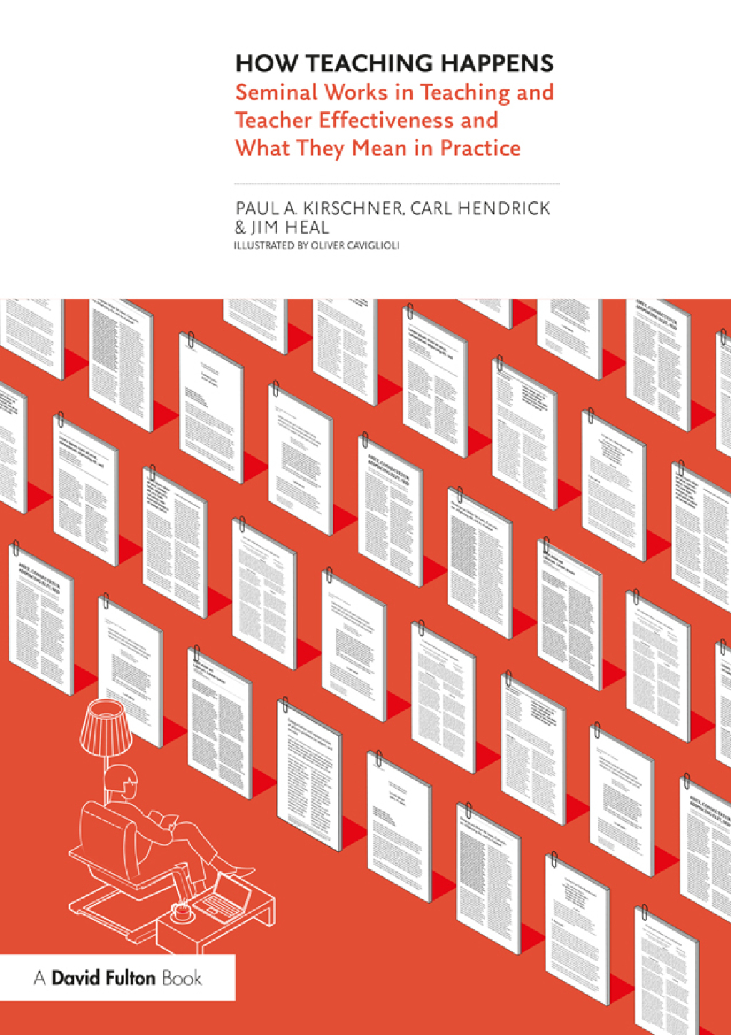 How Teaching Happens Seminal Works in Teaching and Teacher Effectiveness and What They Mean in Practice 1st Edition - (PDF/EPUB Version)