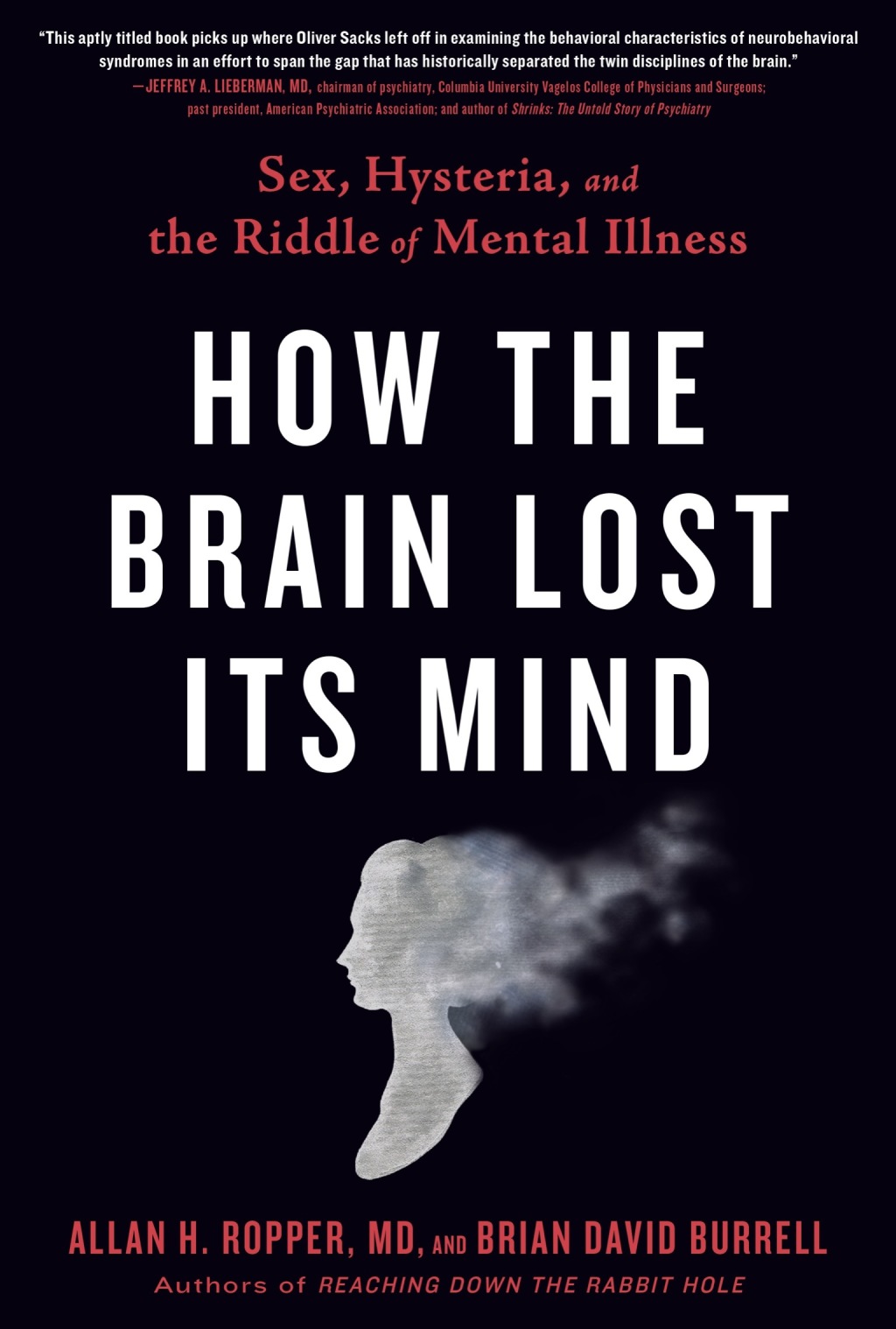 How the Brain Lost Its Mind Sex, Hysteria, and the Riddle of Mental Illness - (PDF/EPUB Version)