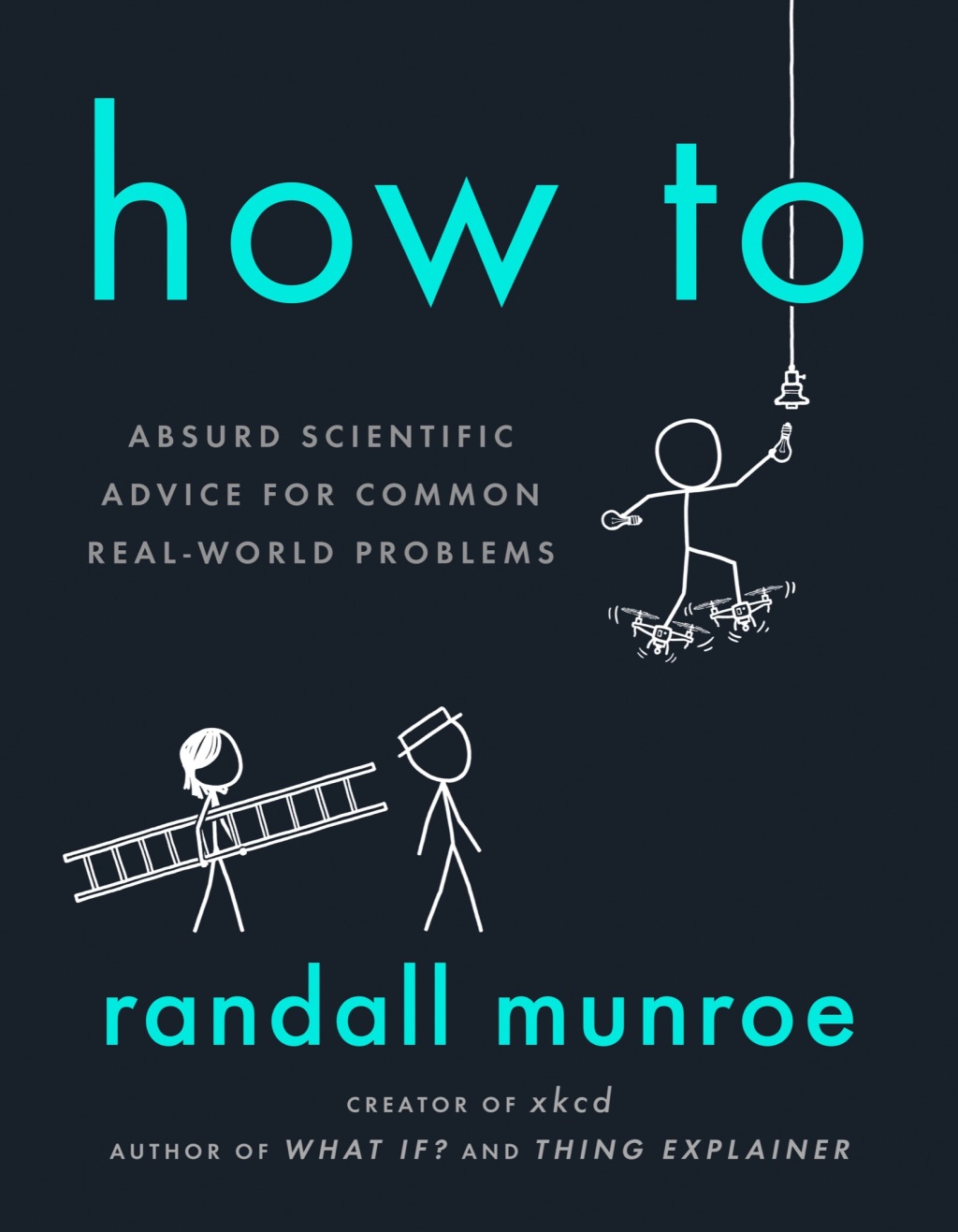 How To Absurd Scientific Advice for Common Real-World Problems - (PDF/EPUB Version)